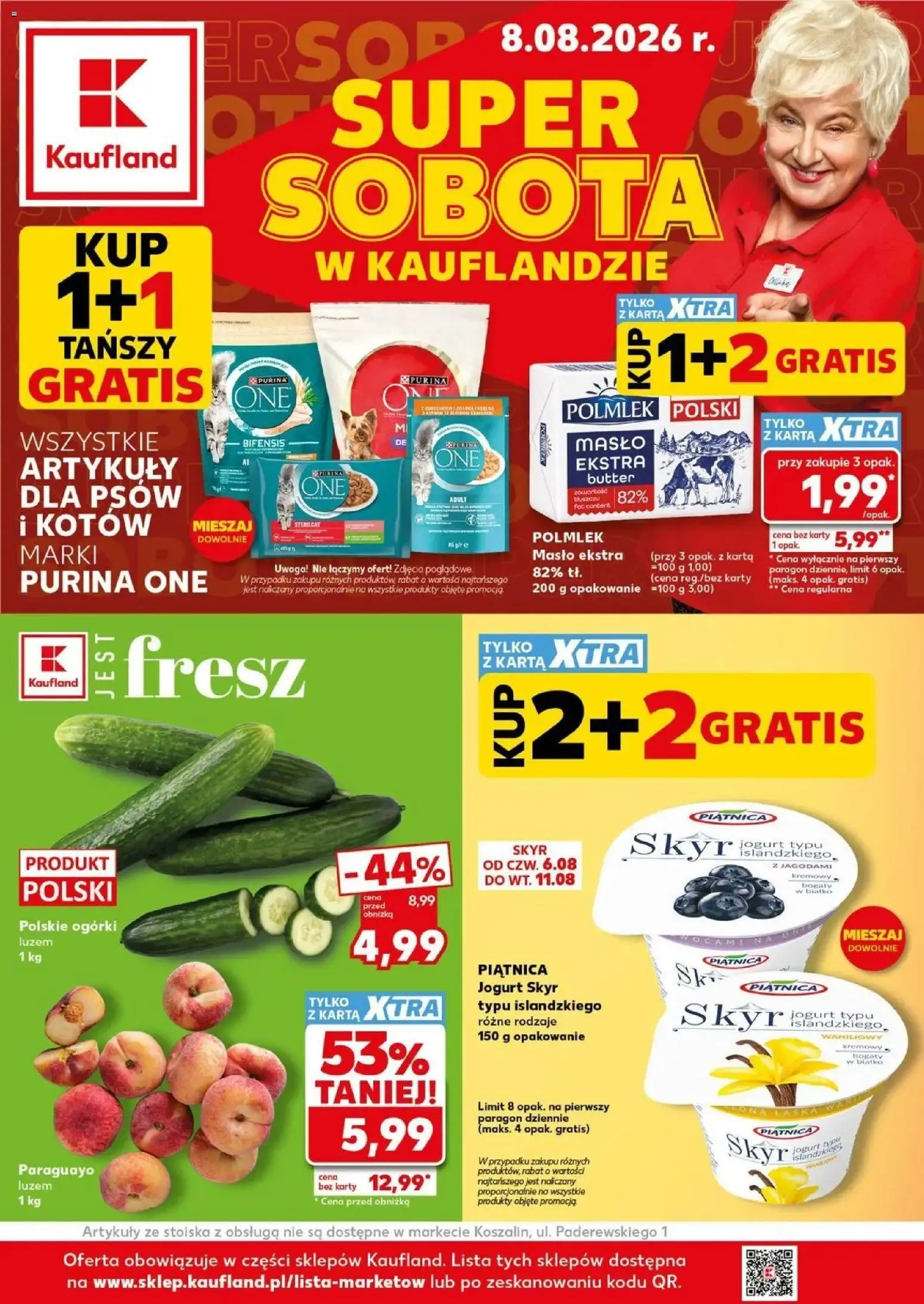 Kaufland gazetka - Super Sobota od 08.08.2026 | Strona: 1 | Produkty: Jogurt Skyr, Purina one, Skyr piątnica, Masło