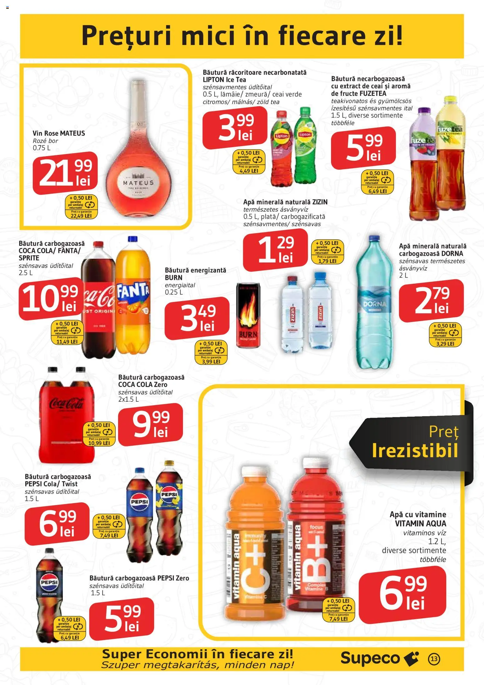 Noul catalog Supeco – valabil de la 25.06.2026 | Pagină: 13 | Produse: Amerikan servis, Băutură energizantă, Apă cu vitamine, Ice tea