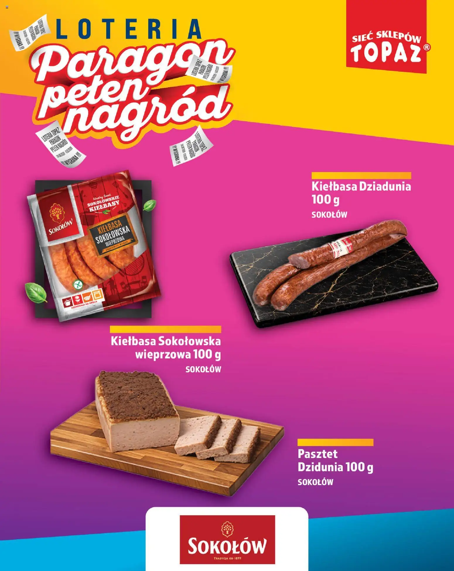 Topaz gazetka - Loteria Paragonowa od 24.08.2026 | Strona: 45 | Produkty: Kiełbasa, Pasztet