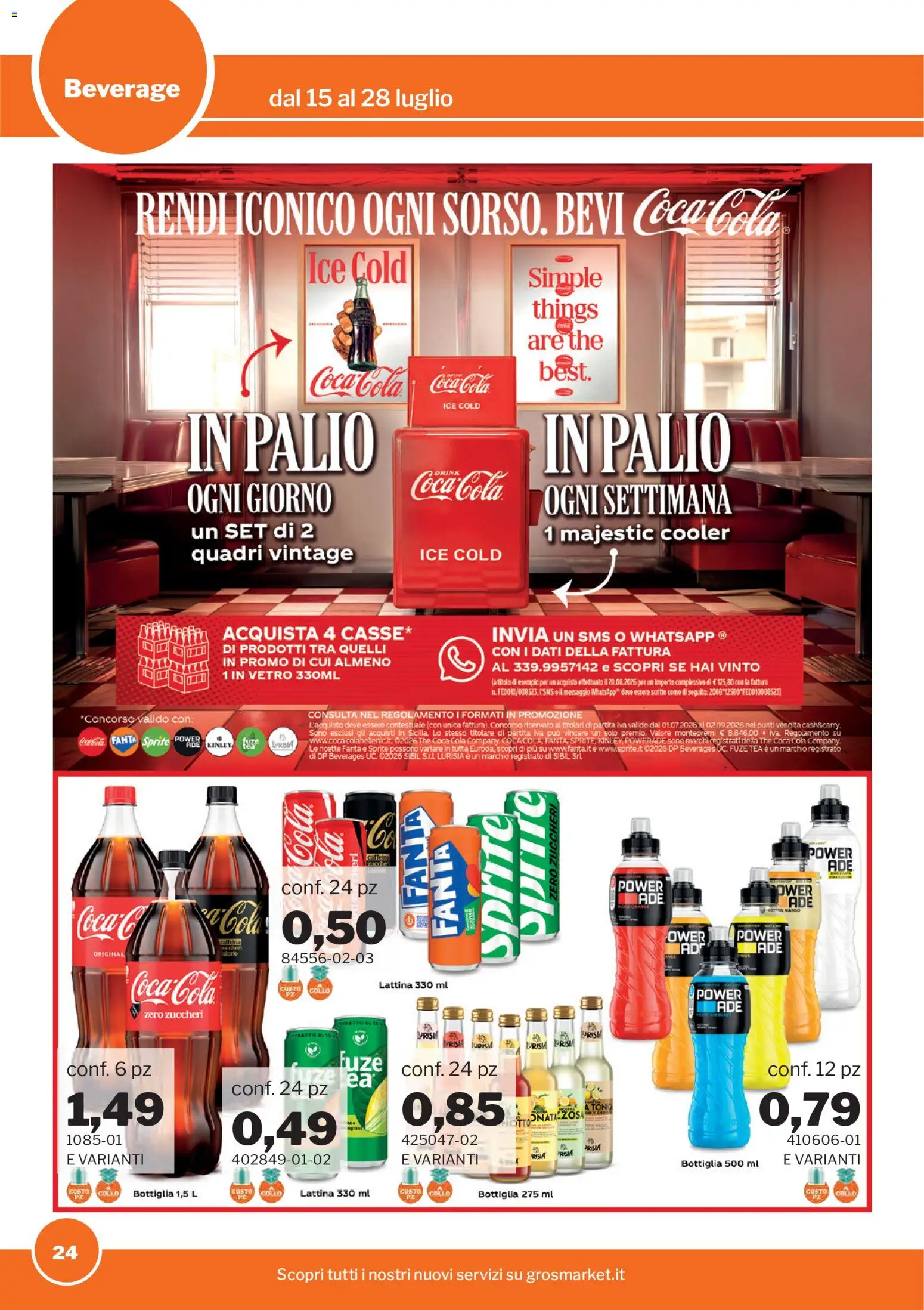 Volantino Sogegross del 15/07/2026 | Pagina: 24 | Prodotti: The, Fanta, Bottiglia, Coca Cola