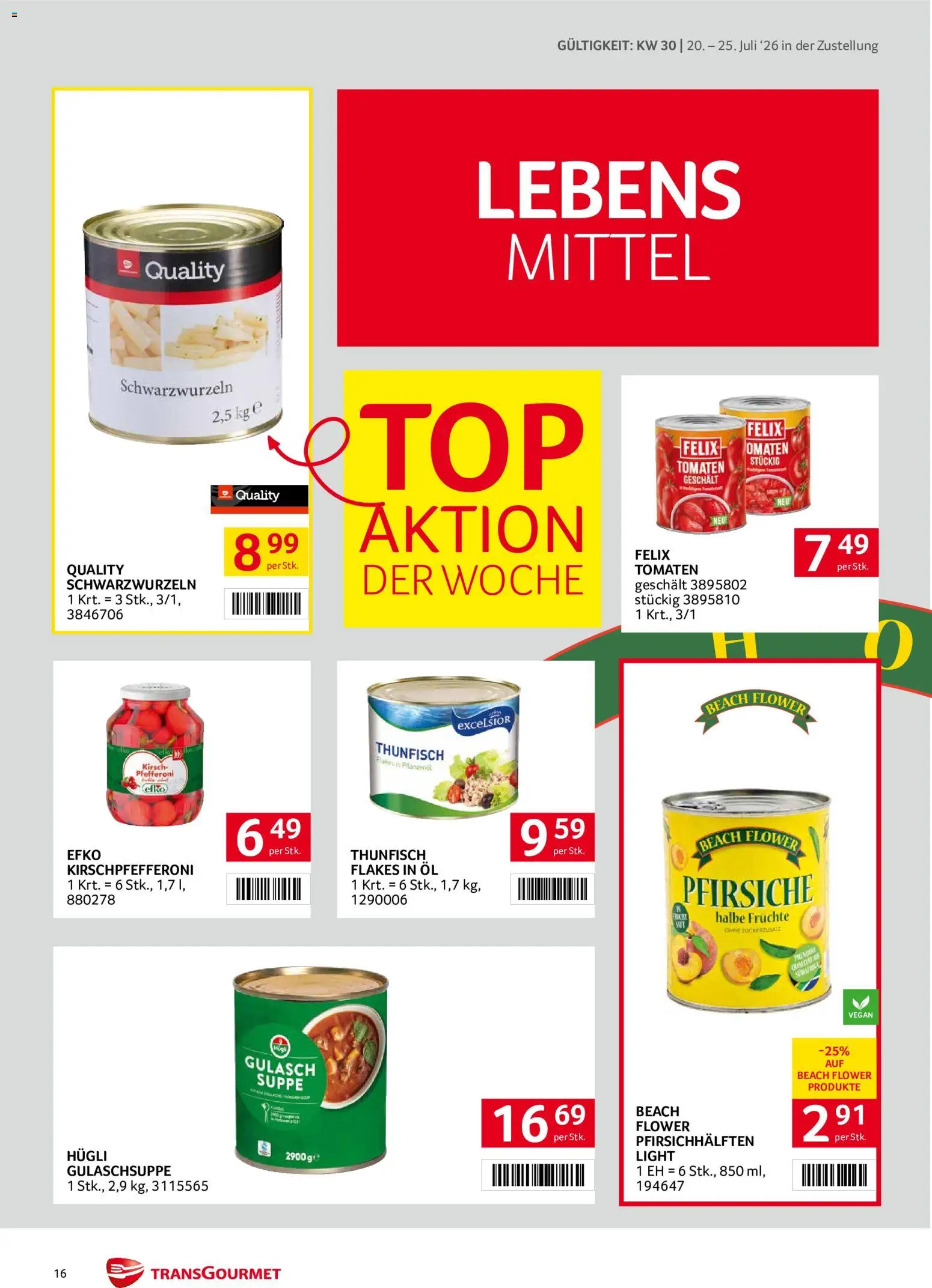 Transgourmet Zustellaktion gültig ab 20.07.2026 | Seite: 16 | Produkte: Öl, Tomaten