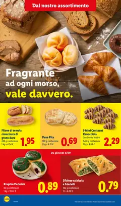 Anteprima del volantino 9 Mini Croissant Renocciola, 9 Mini Croissant Renocciola Con lievito madre 9x28 g confezione 1 kg = 9.09 € valido a partire dal 03/09/2026 | Pagina: 20 | Prodotti: Pane pita, Salsiccia, Croissant, Semola