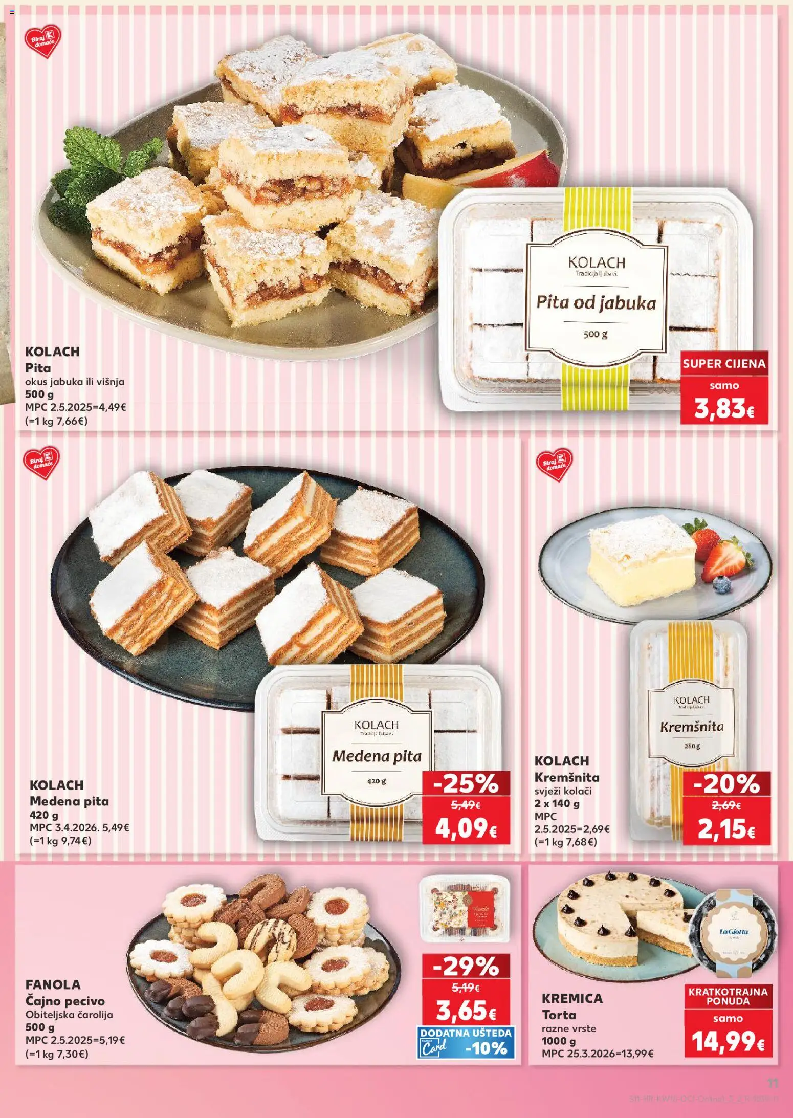 Kaufland HR akciós ujság - amely érvényes a következő dátumtól: 15.04.2026 | Oldal: 11 | Termékek: Torta, Pita