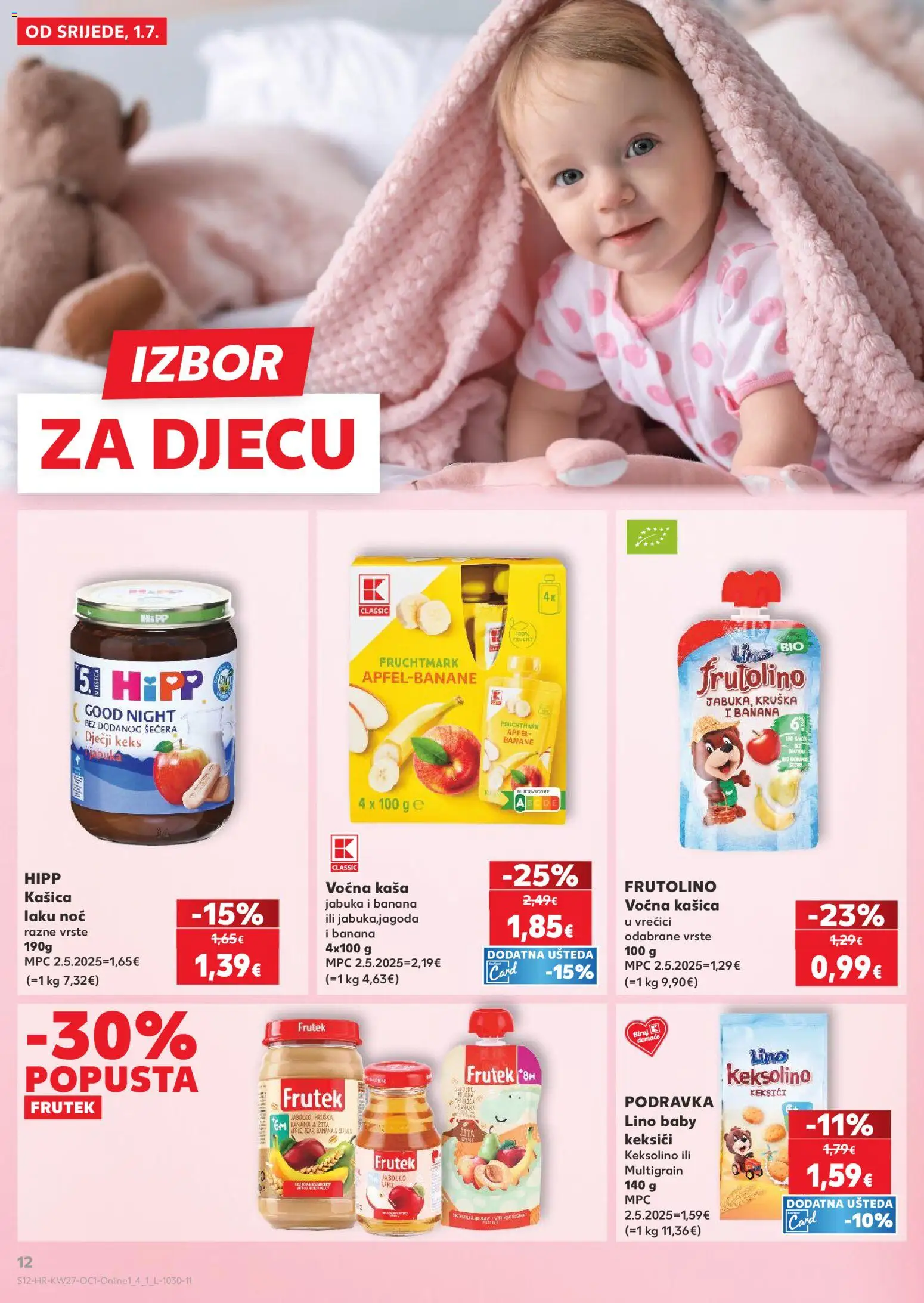 Kaufland katalog | vrijedi od 01.07.2026 | Stranica: 12 | Proizvodi: Keksolino, Podravka, Banane, Jabuka