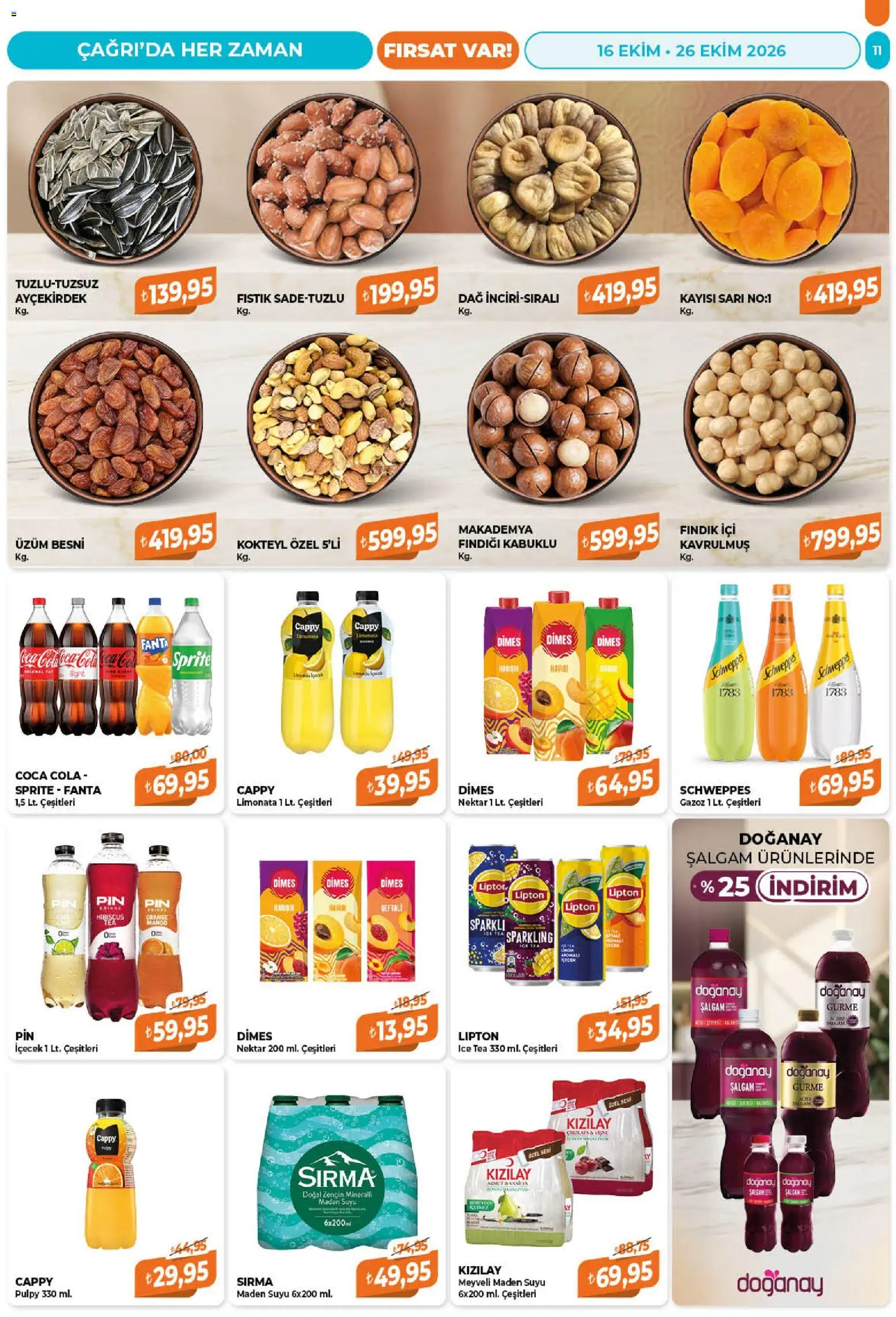 Çağrı Market Katalog - 16 Ekim 2026 tarihinden itibaren geçerlidir | Sayfa: 11 | Ürünler: Fıstık, Üzüm, Maden suyu, Fanta