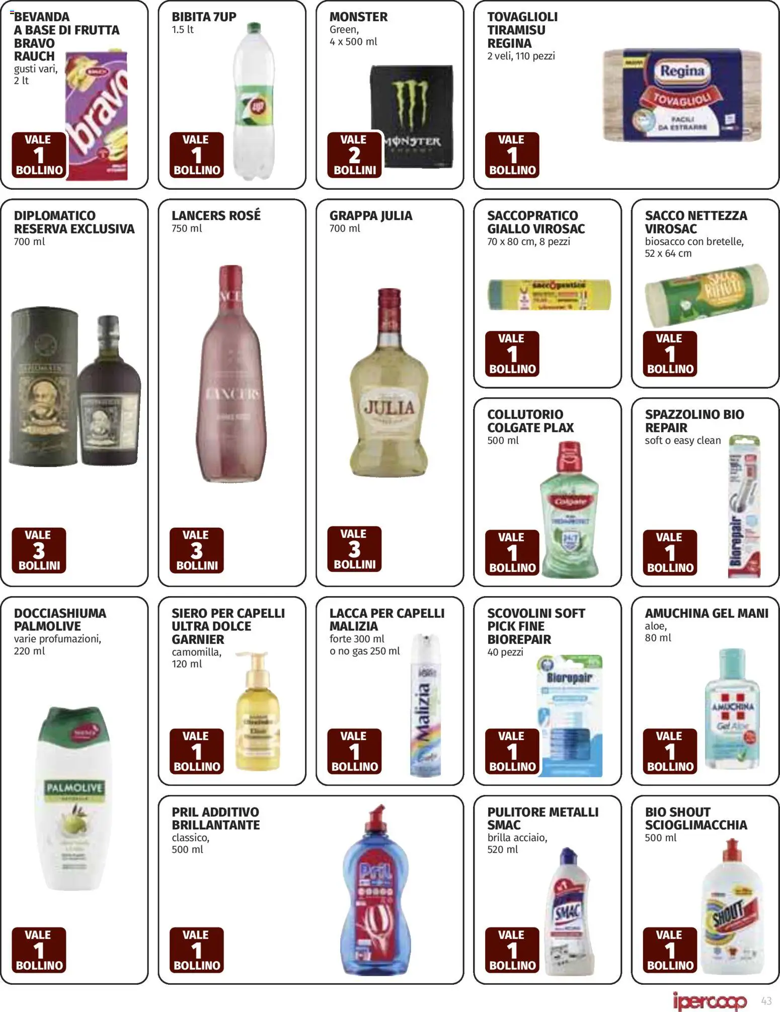 Volantino Ipercoop del 12.03.2026 | Pagina: 43 | Prodotti: Lacca per capelli, Lacca, Spazzolino, Frutta