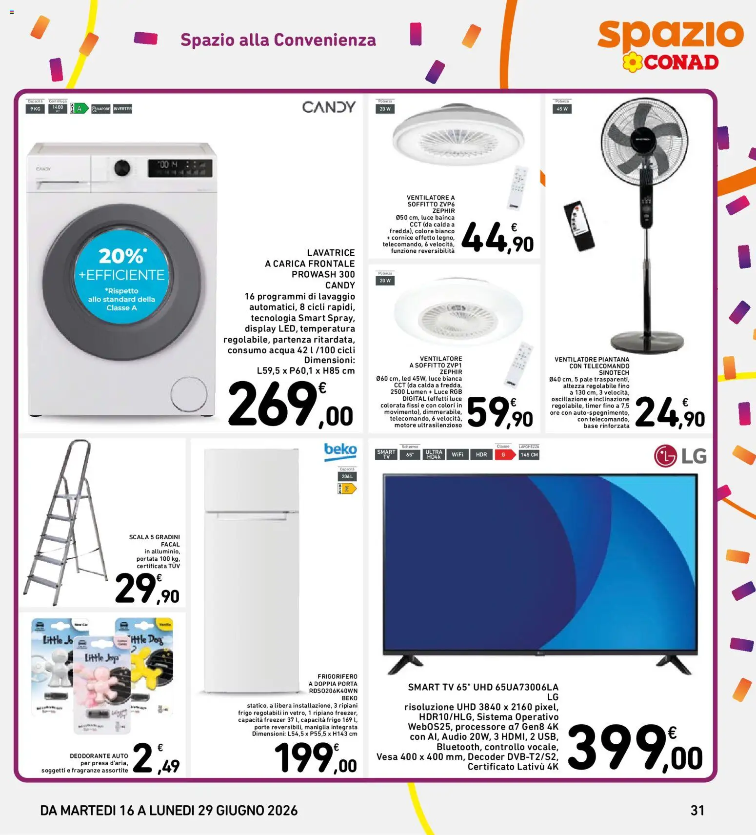 Volantino Spazio Conad del 16.06.2026 | Pagina: 31 | Prodotti: Ripiano, Deodorante, TV, Frigorifero
