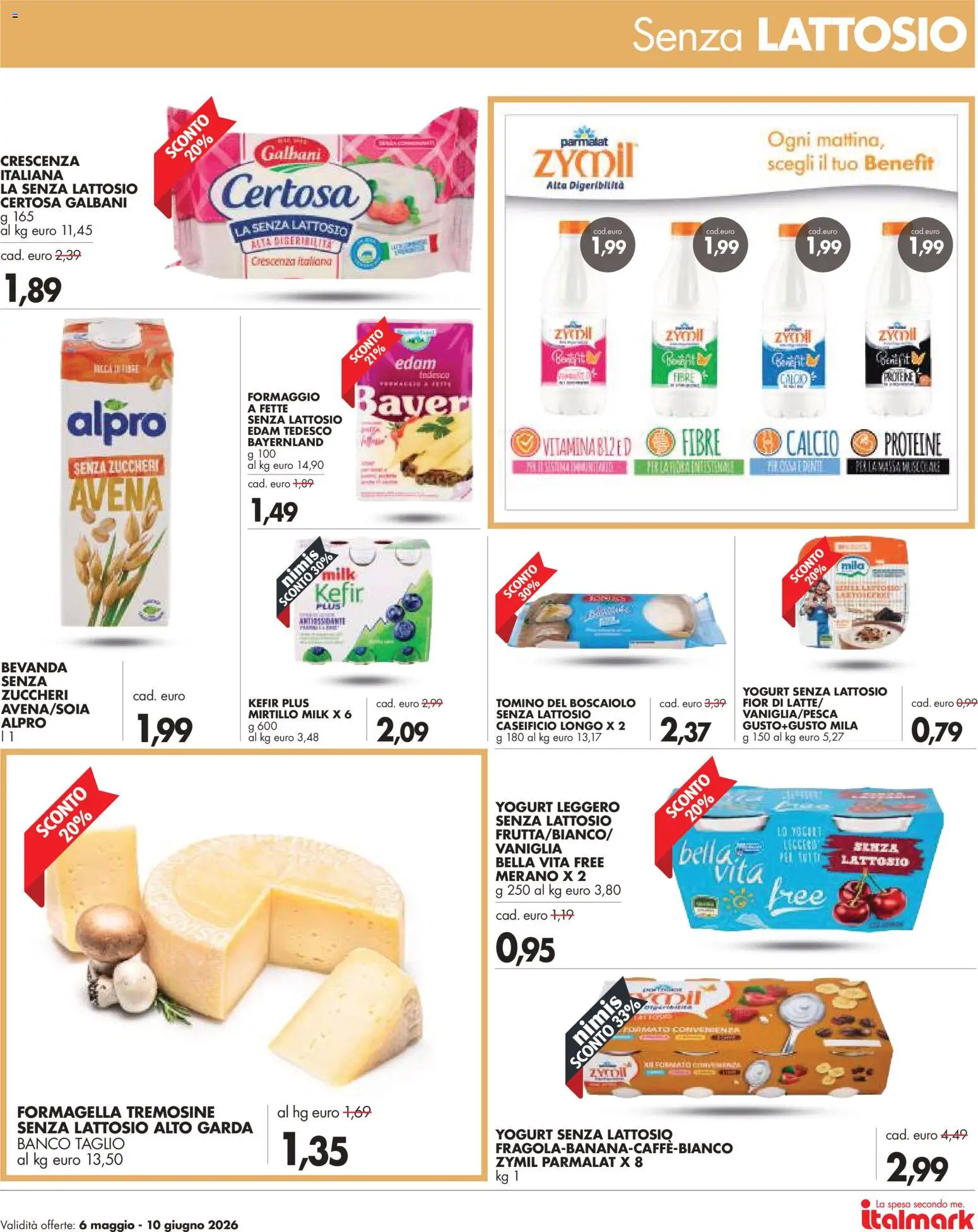 Volantino Italmark del 06.05.2026 | Pagina: 23 | Prodotti: Yogurt, Formaggio, Crescenza, Tomino
