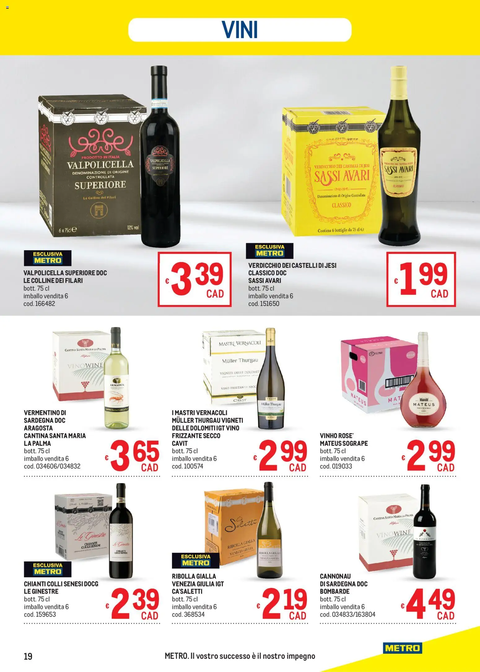 Volantino Metro del 28.05.2026 | Pagina: 19 | Prodotti: Vino, The