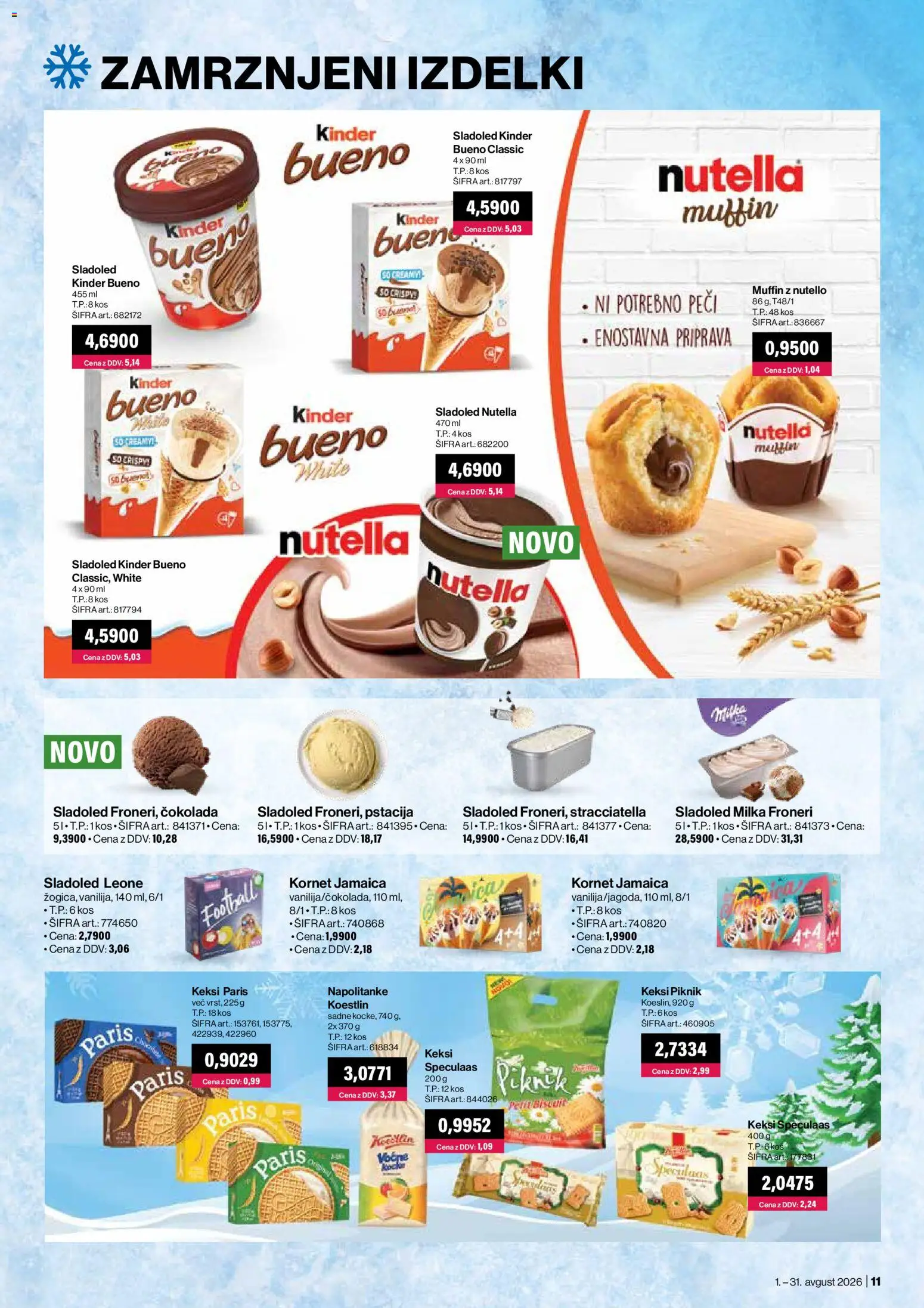 Novi Mercator katalog ponudbe – veljaven od 01.08.2026 | Stran: 11 | Izdelki: Napolitanke, Keksi, Kos, Cokolada