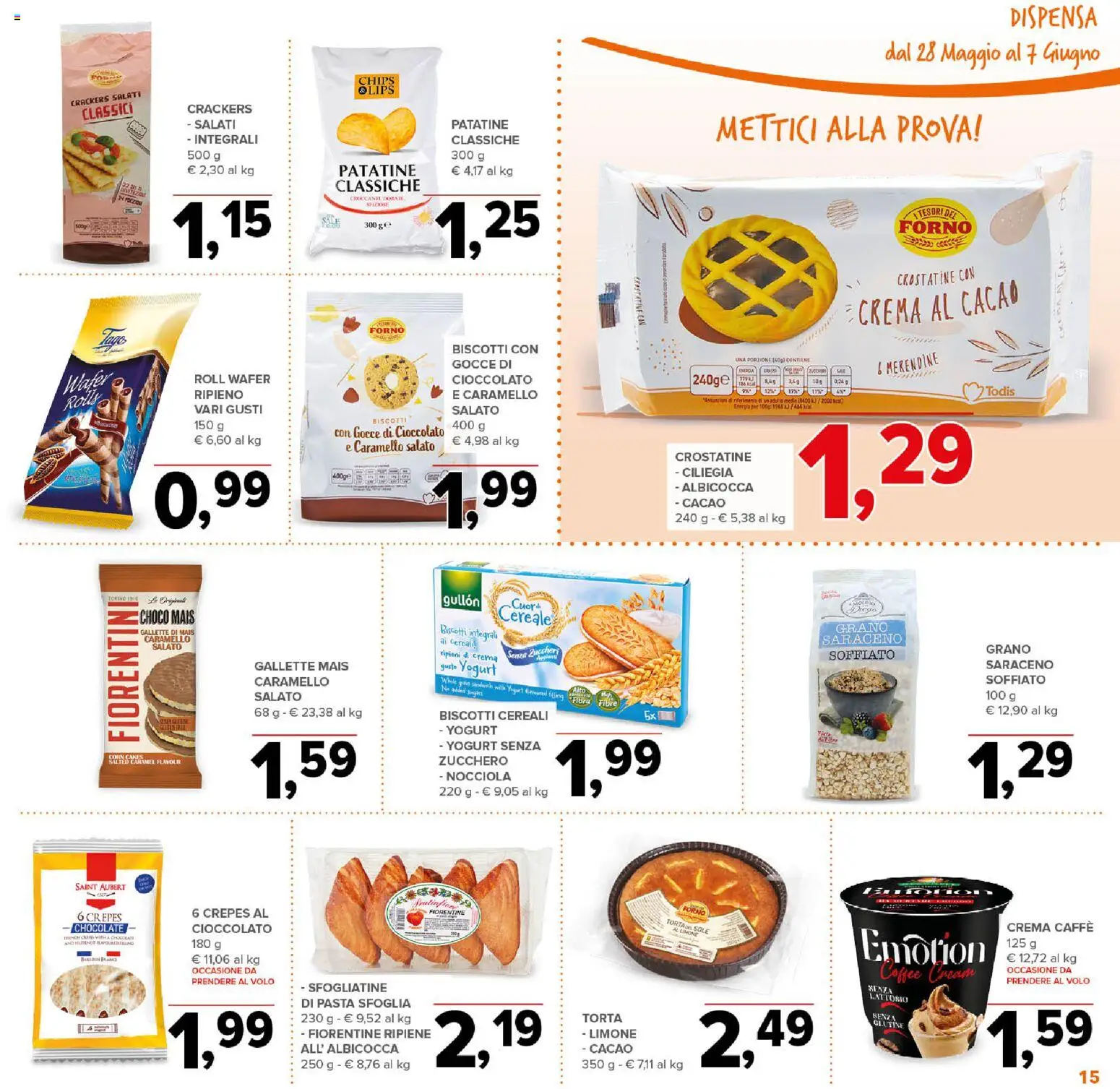 Volantino Todis del 28.05.2026 | Pagina: 15 | Prodotti: Patatine, Mais, Forno, Merendine