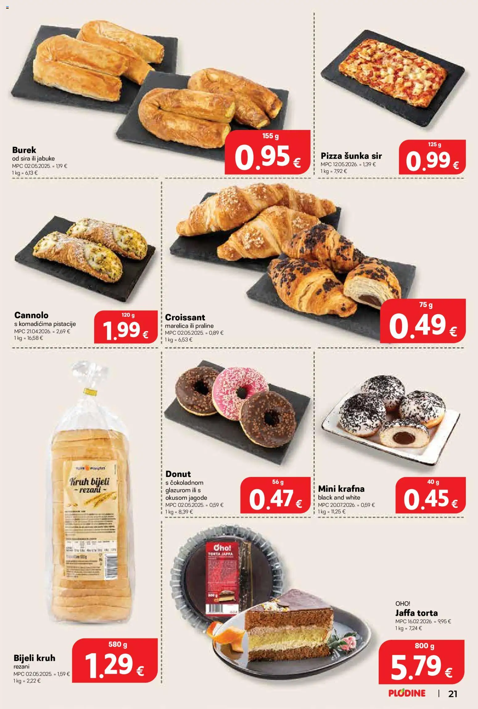 Plodine katalog | vrijedi od 12.08.2026 | Stranica: 21 | Proizvodi: Praline, Sir, Jagode, Torta