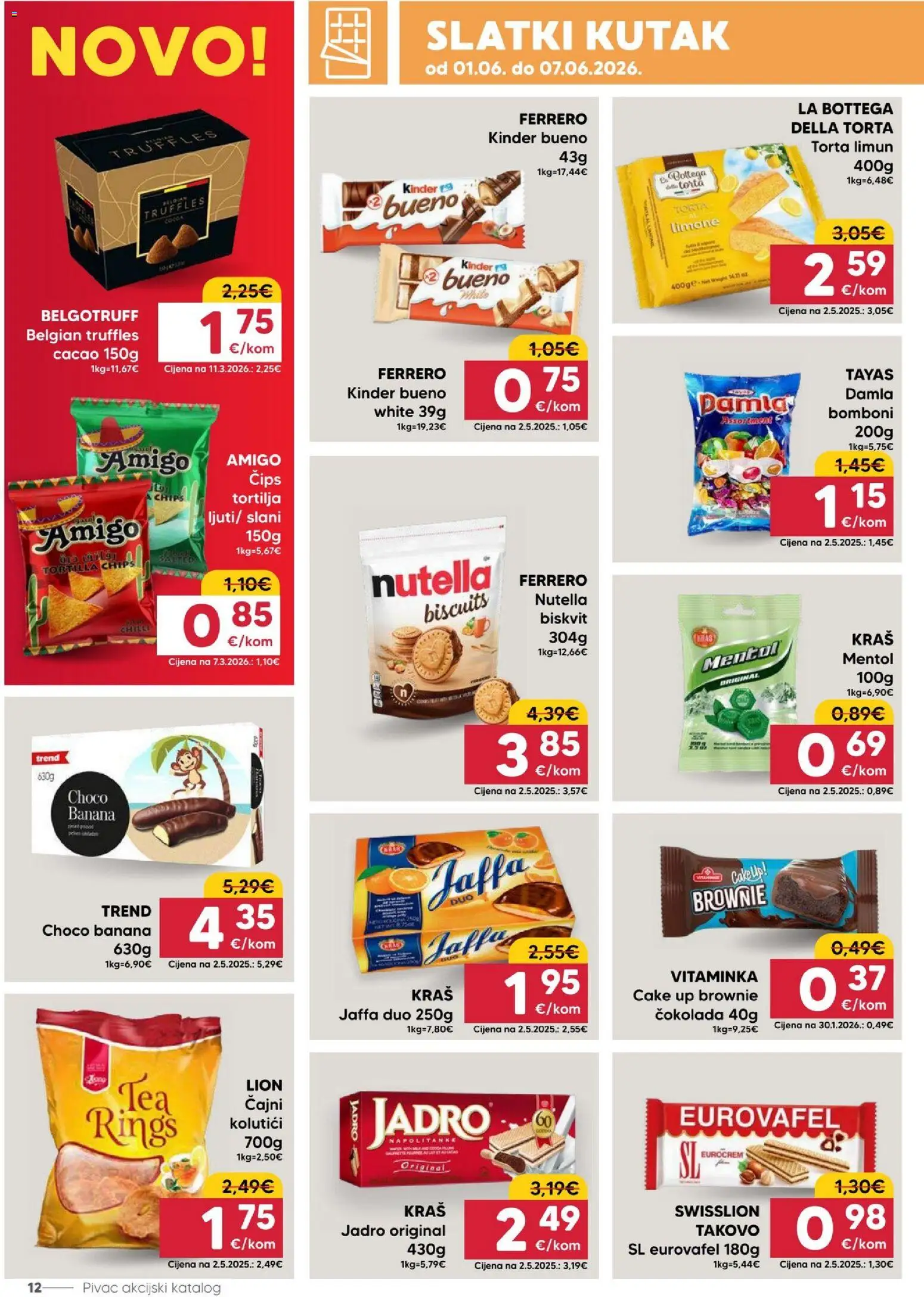 Pivac katalog | vrijedi od 01.06.2026 | Stranica: 12 | Proizvodi: Nutella, Čokolada, Bomboni, Torta