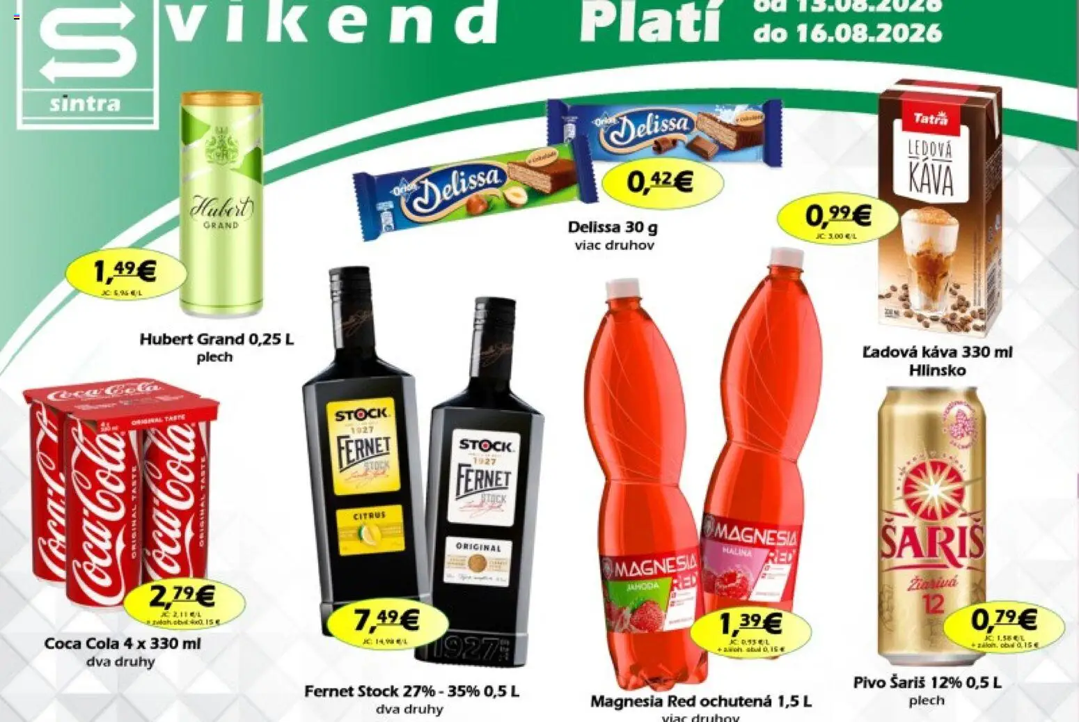 Nové Sintra akcie – leták je platný od 13.08.2026 | Strana: 1 | Produkty: Magnesia, Coca cola, Fernet Stock, Ľadová káva