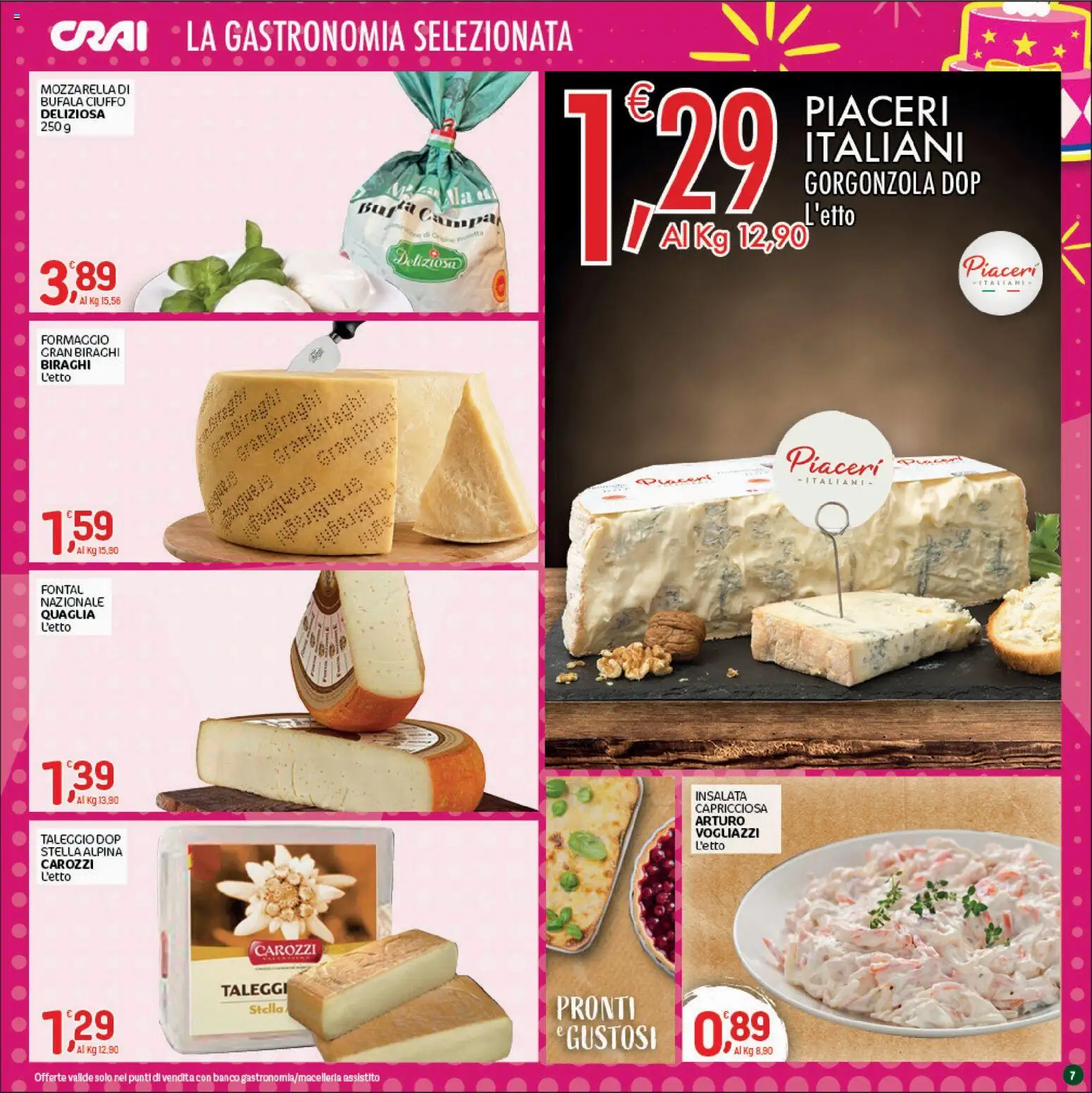 Volantino CRAI del 01/10/2026 | Pagina: 7 | Prodotti: Insalata, Mozzarella, Mozzarella di bufala, Gorgonzola