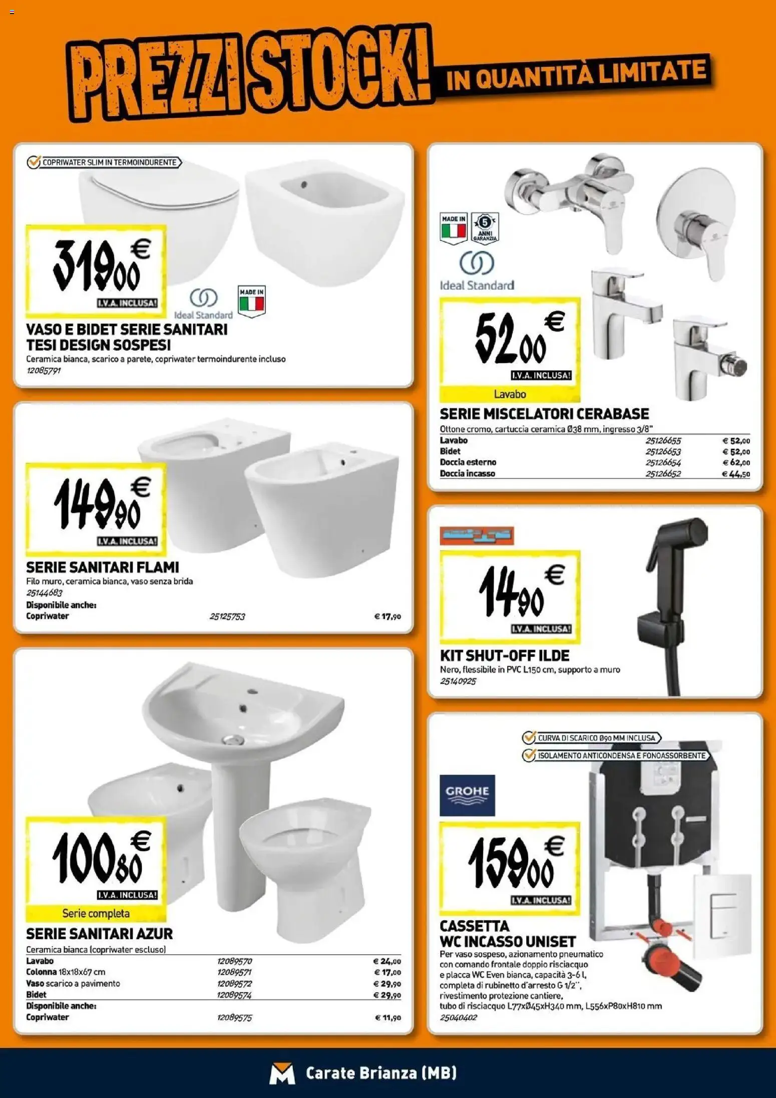 Nuovo TECNOMAT catalogo Carate Brianza dal 24/09/2026 > offerte anteprima 🛍️ | Pagina: 4 | Prodotti: Tubo, WC, Doccia, Vaso
