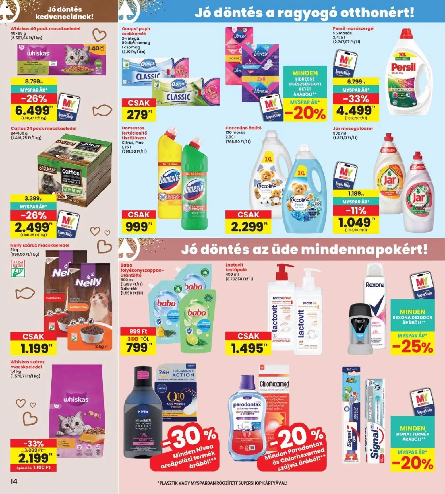 Interspar akciós ujság - amely érvényes a következő dátumtól: 2026.08.13. | Oldal: 14 | Termékek: Zsebkendő, Utántöltő, Öblítő, Mosogatószer