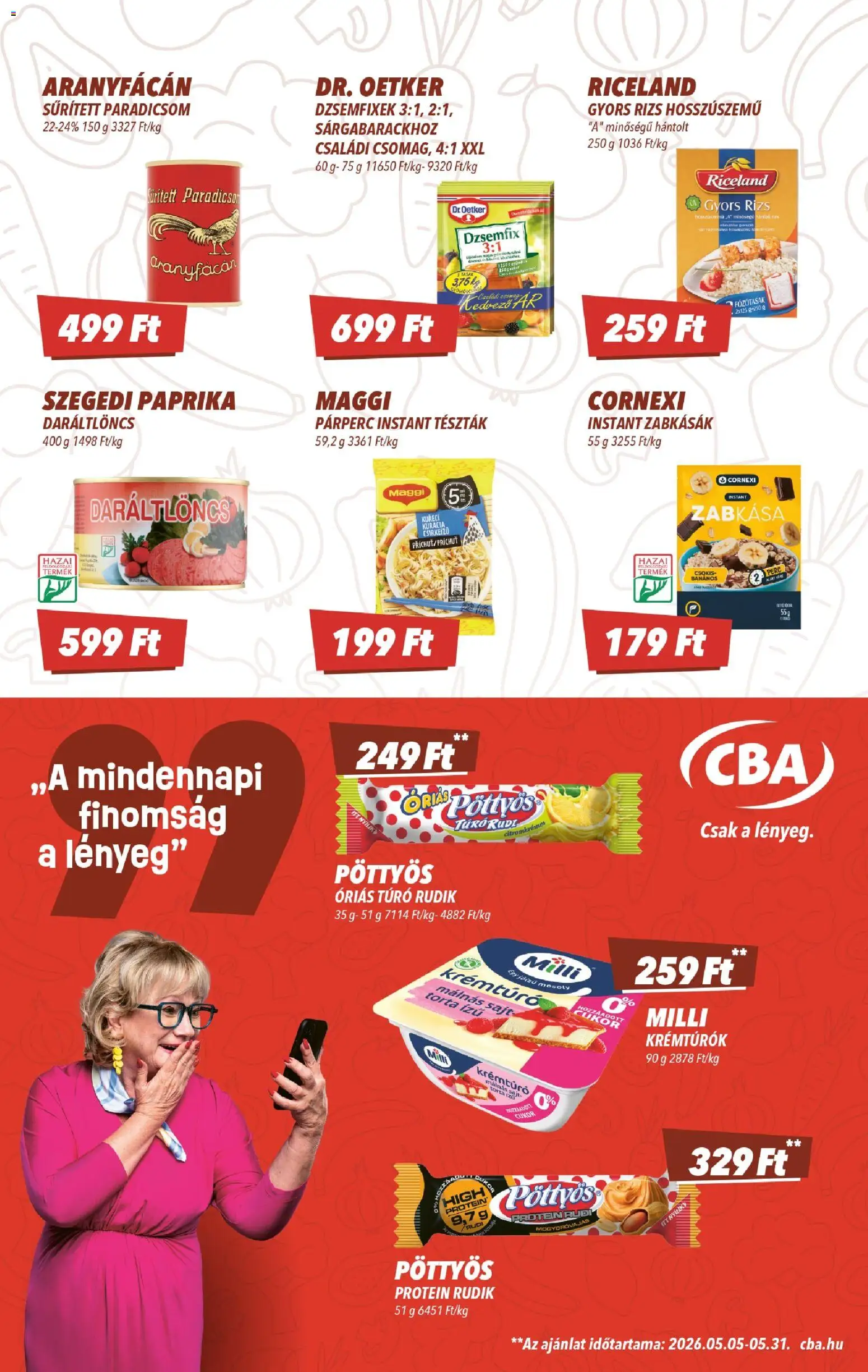 CBA akciós ujság - amely érvényes a következő dátumtól: 21.05.2026 | Oldal: 3 | Termékek: Sűrített paradicsom, Túró rudi, Dzsemfix, Cukor