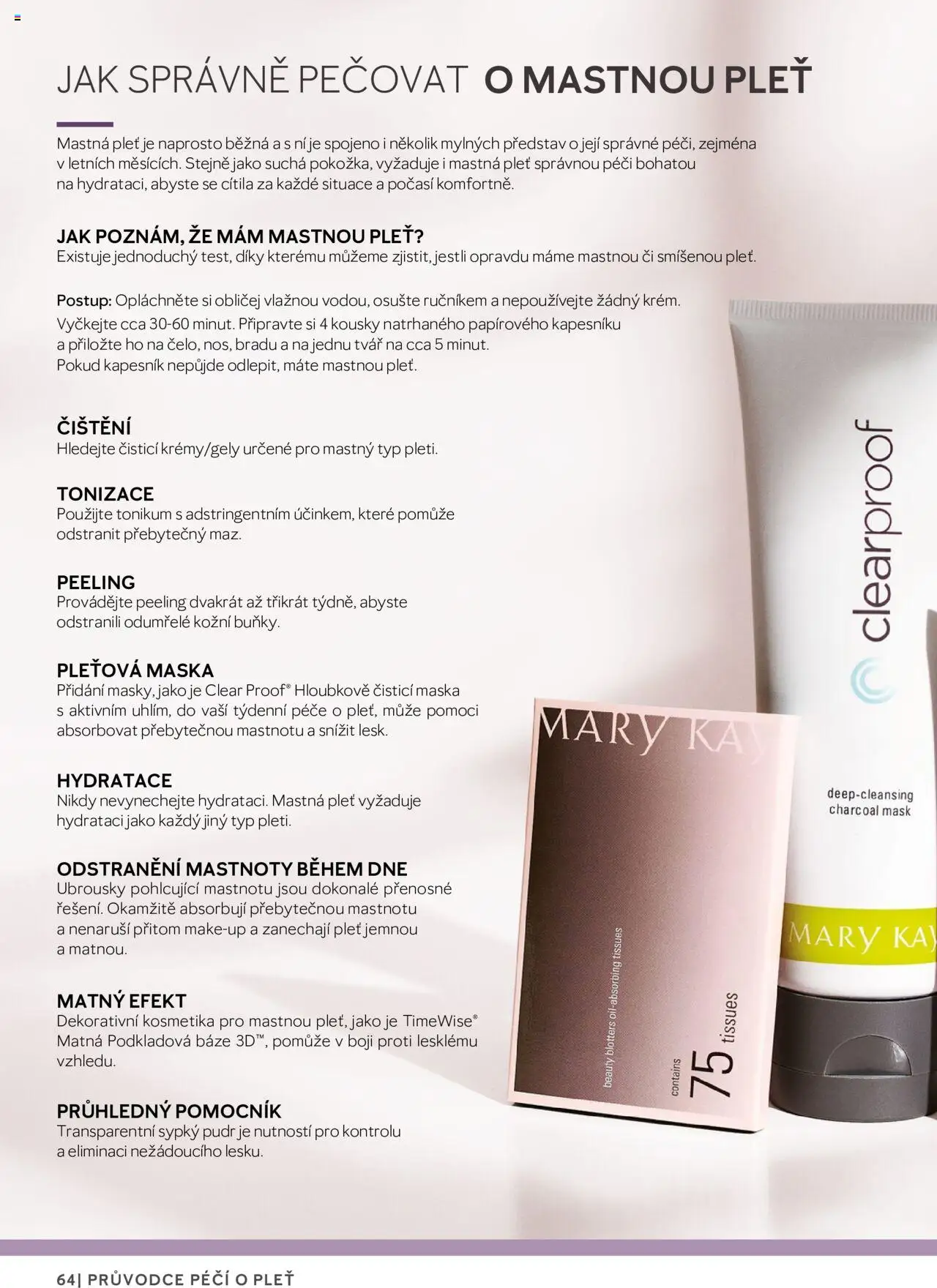 Mary Kay katalog - Průvodce péčí o pleť od 22.02.2025 | Strana: 64 | Produkty: Pleťová maska, Makeup, Ubrousky, Maska