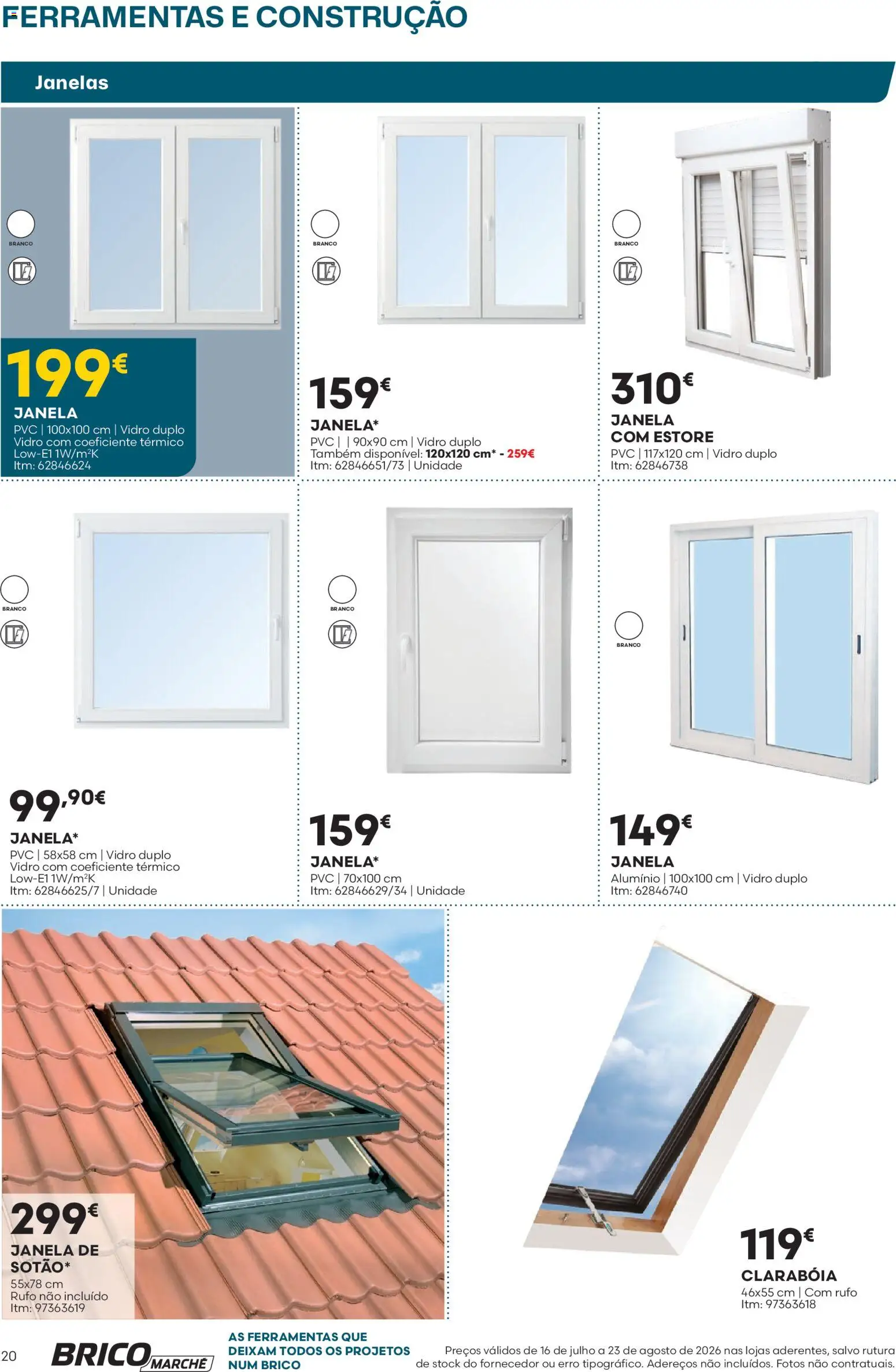 BricoMarché Folheto 10 - Catálogo Ferramentas e Construção │ válido de 16/07/2026 | Página: 20 | Produtos: Janela, Ferramentas