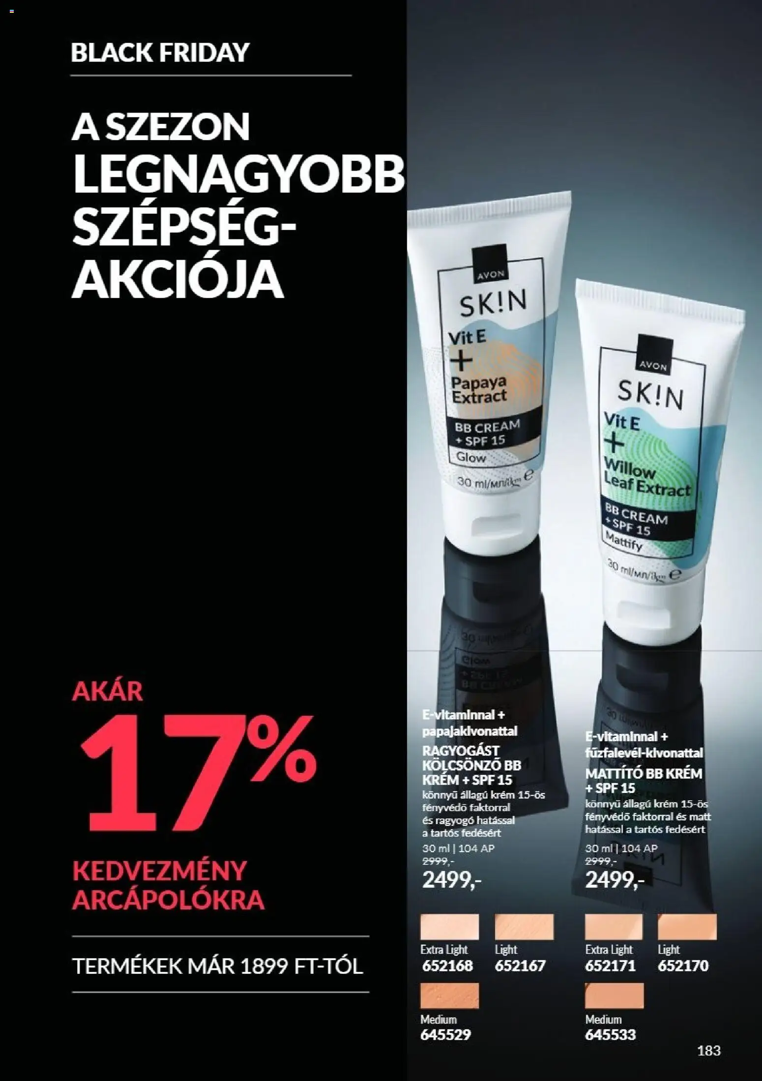 Avon akciós ujság - amely érvényes a következő dátumtól: 2026.11.01. | Oldal: 183 | Termékek: Krém, BB krém, Fényvédő