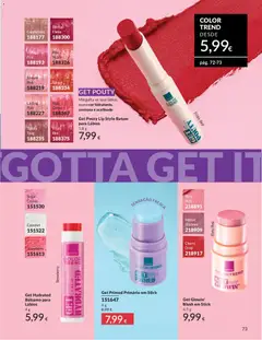 Pré-visualização Get Glowin' Blush em Stick, A pink blush stick. válido de 01.06.2026 | Página: 73 | Produtos: Blush, Batom, Primer, Creme