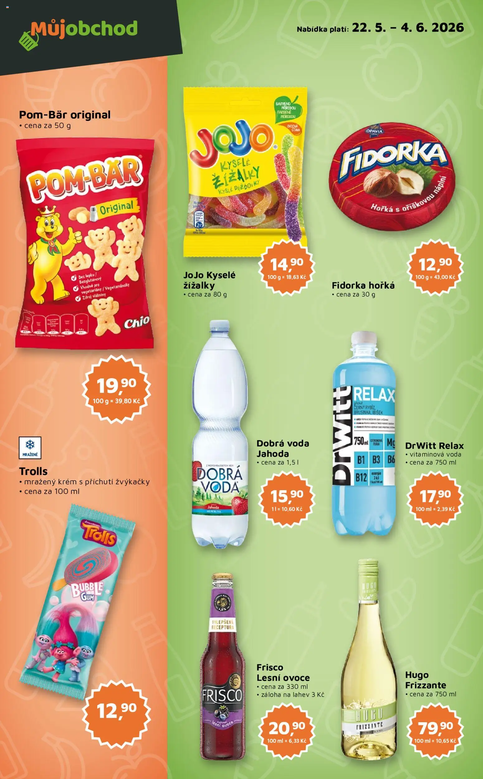 Můj obchod leták - Brand od 22.05.2026 | Strana: 3 | Produkty: Jojo, Dobrá voda, Voda, Frizzante