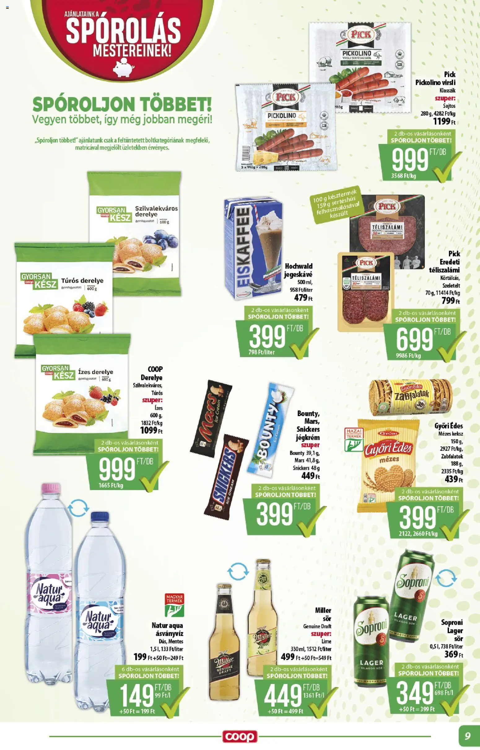 COOP akciós ujság - amely érvényes a következő dátumtól: 2026.08.21. | Oldal: 9 | Termékek: Lime, Soproni, Derelye, Jégkrém