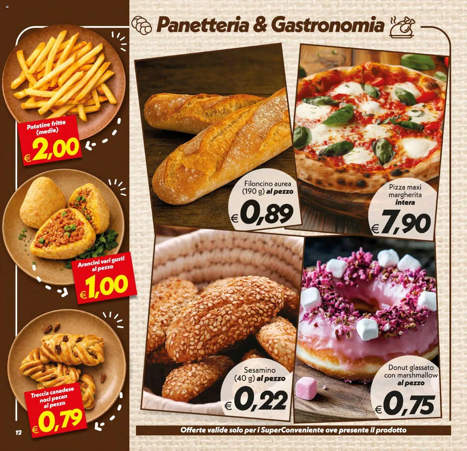 Volantino SuperConveniente del 31/07/2026 | Pagina: 12 | Prodotti: Pizza, Patatine, Noci