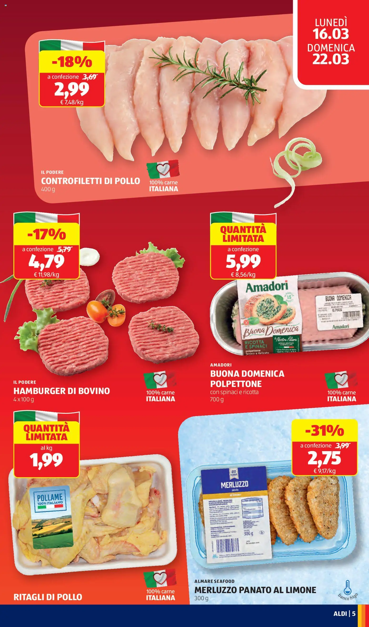 Volantino Aldi del 16.03.2026 | Pagina: 5 | Prodotti: Pollo, Merluzzo, Limone, Ricotta