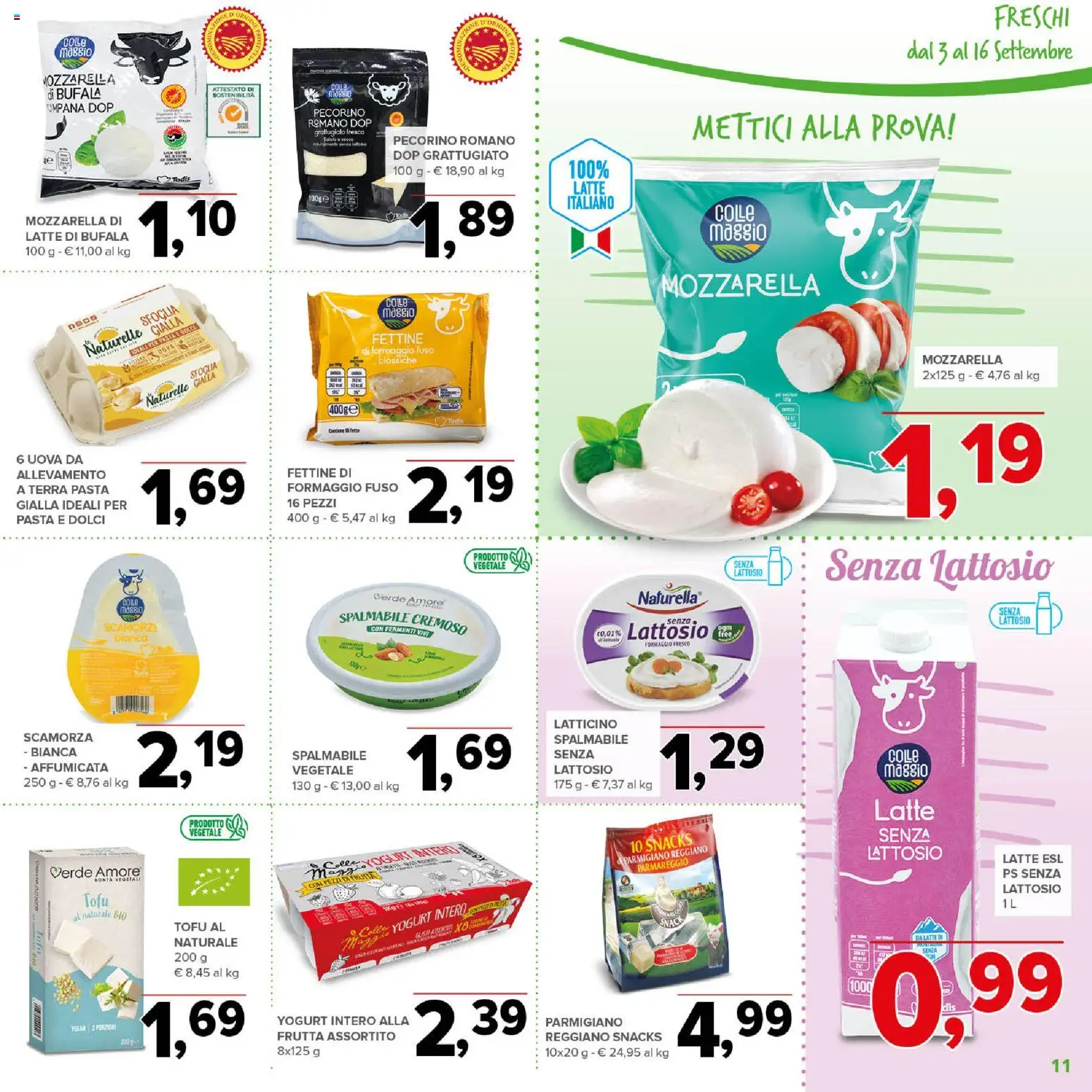 Volantino Todis del 03/09/2026 | Pagina: 11 | Prodotti: Tofu, Dolci, Parmigiano, Pecorino