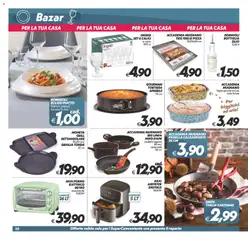 Anteprima del volantino SuperConveniente volantino valido a partire dal 13/10/2026 | Pagina: 22 | Prodotti: Tortiera, Pizza, Forno, Griglia