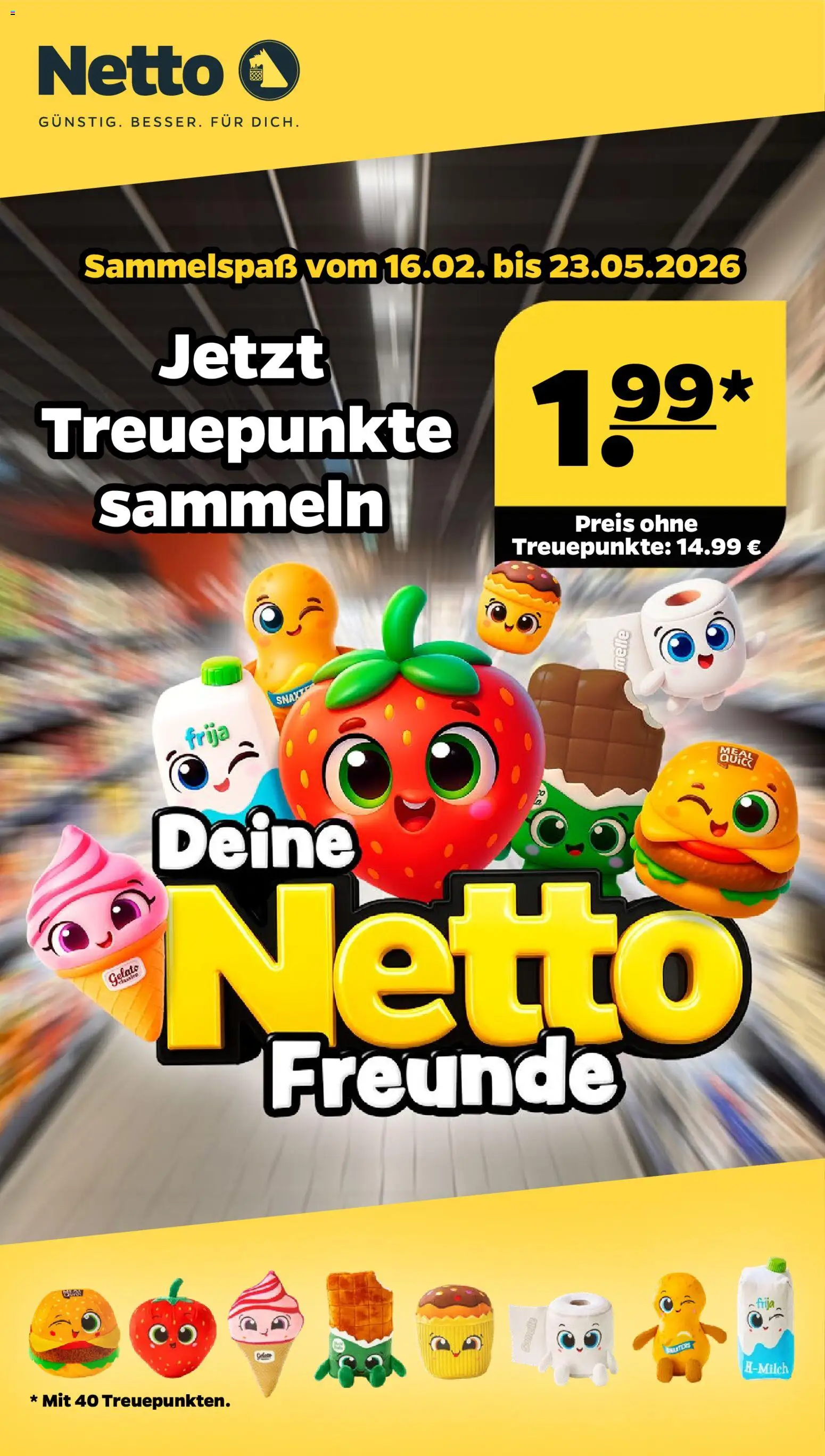 Netto Prospekt 	 – gültig ab 16.02.2026 | Seite: 1