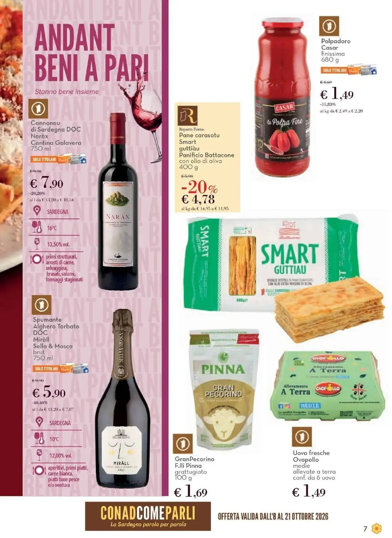 Anteprima volantino Conad dal 08/10/2026 prossima settimana | Pagina: 7 | Prodotti: Piatti, Spumante, Forno, Olio di Oliva