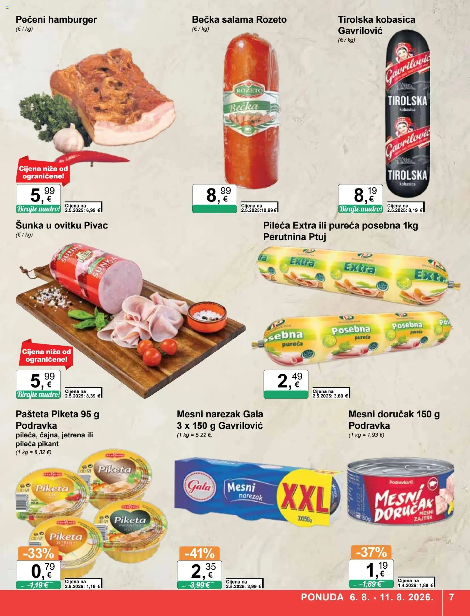 KTC katalog | vrijedi od 06.08.2026 | Stranica: 7 | Proizvodi: Šunka, Podravka, Pašteta, Hamburger
