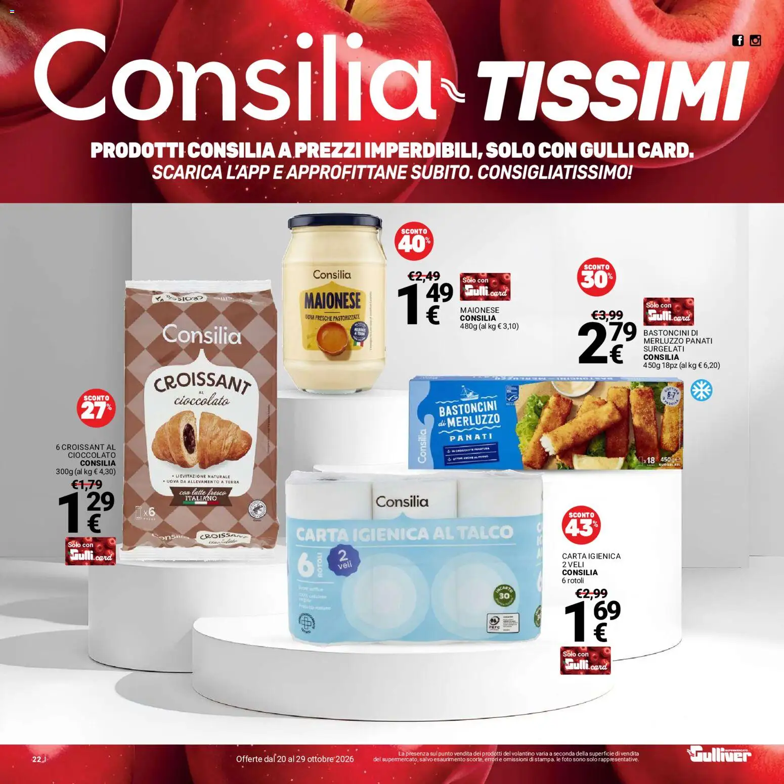 Volantino Gulliver del 20/10/2026 | Pagina: 22 | Prodotti: Uova, Cioccolato, Maionese, Latte