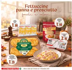 Anteprima del volantino Interspar volantino Sapori d'Autunno valido a partire dal 12/10/2026 | Pagina: 7 | Prodotti: Prosciutto Cotto, Tagliatelle, Prosciutto, Pasta