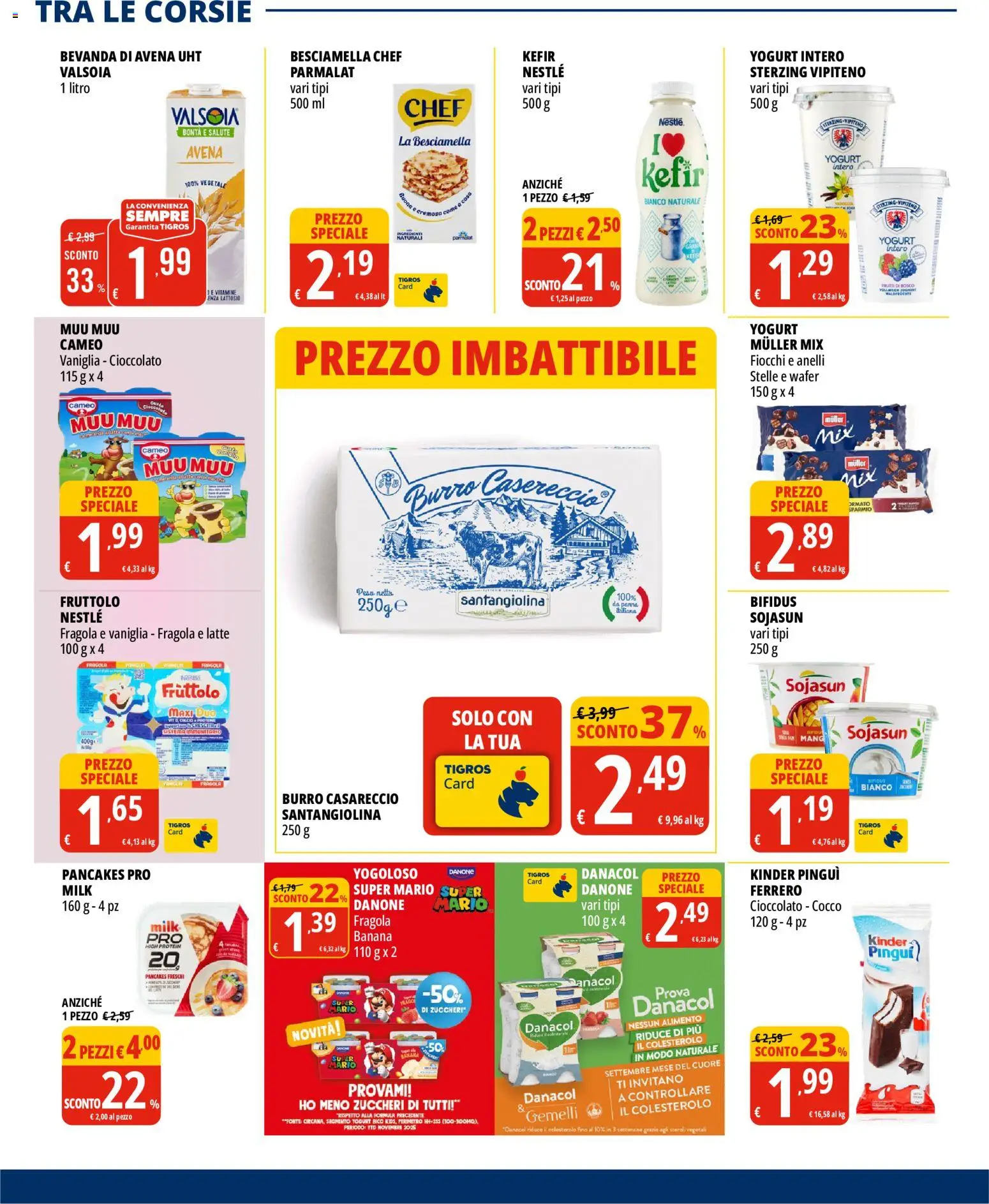 Volantino Tigros del 02/09/2026 | Pagina: 16 | Prodotti: Yogurt, Latte, Cocco, Besciamella