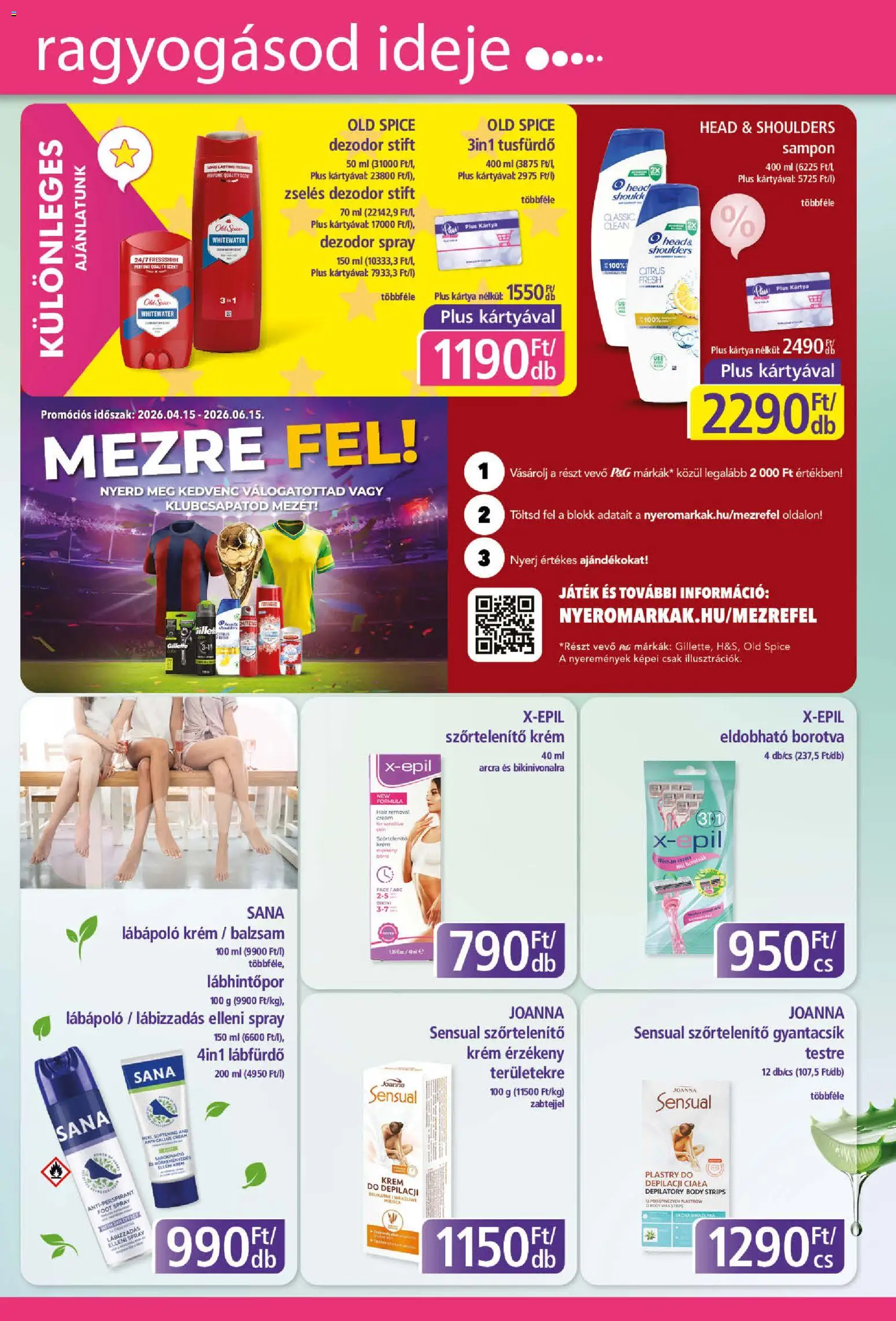 Plus Market akciós ujság - amely érvényes a következő dátumtól: 07.05.2026 | Oldal: 5 | Termékek: Stift, Sampon, Tusfürdő, Szőrtelenítő krém