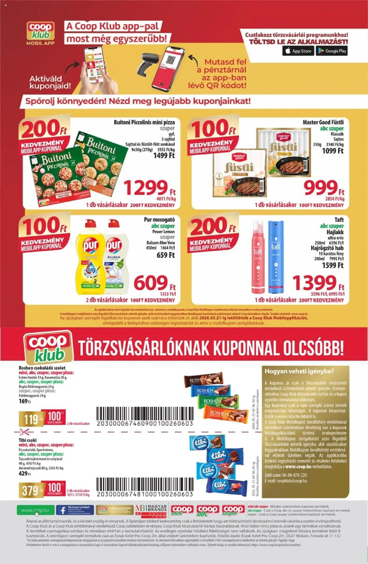 COOP akciós ujság - amely érvényes a következő dátumtól: 28.05.2026 | Oldal: 12 | Termékek: Aloe vera, Hajlakk, Csokoládé, Pizza