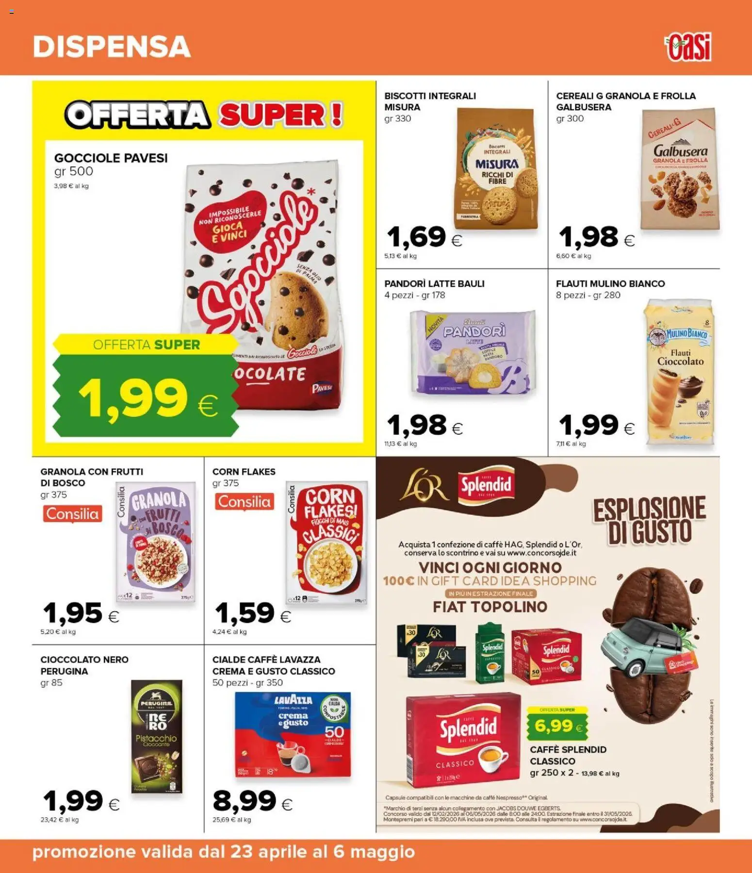 Volantino Oasi del 23.04.2026 | Pagina: 23 | Prodotti: Cereali, Biscotti, Fiocchi, Pasta