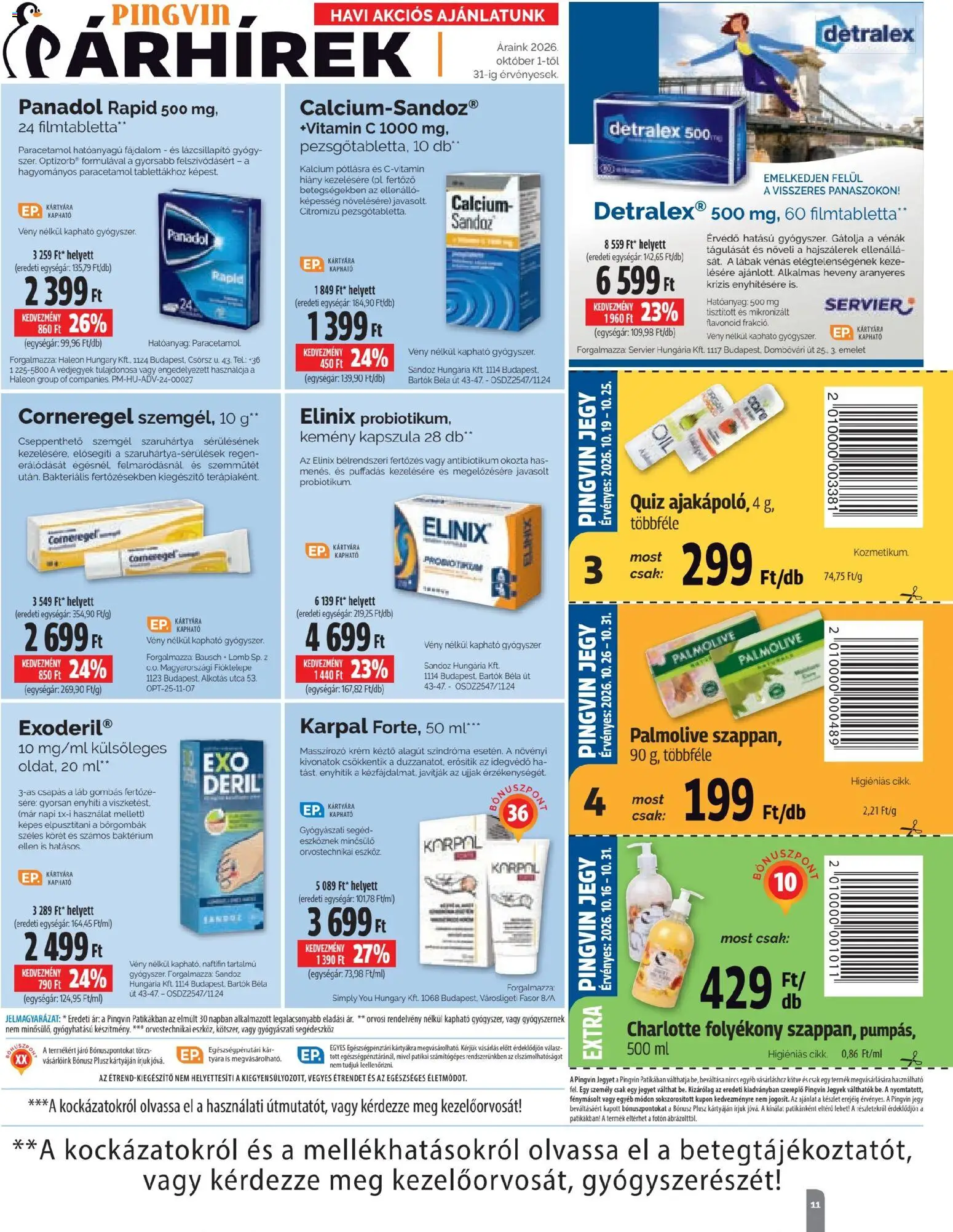 Pingvin Patika akciós ujság - amely érvényes a következő dátumtól: 2026.10.01. | Oldal: 11 | Termékek: Kapszula, Láb, Palmolive, Vitamin c