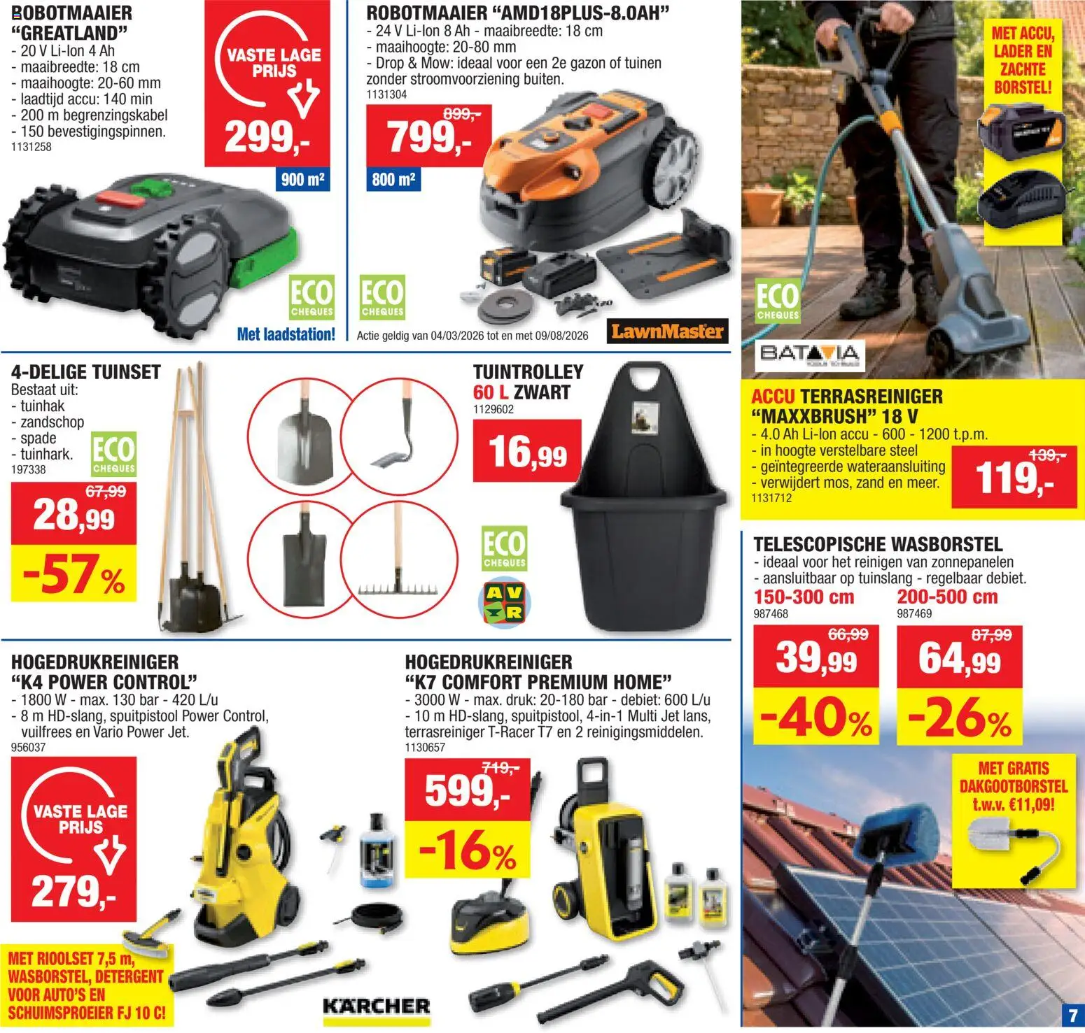 {H1} | Pagina: 7 | Producten: Hogedrukreiniger, Tuinset, Borstel, Tuinslang
