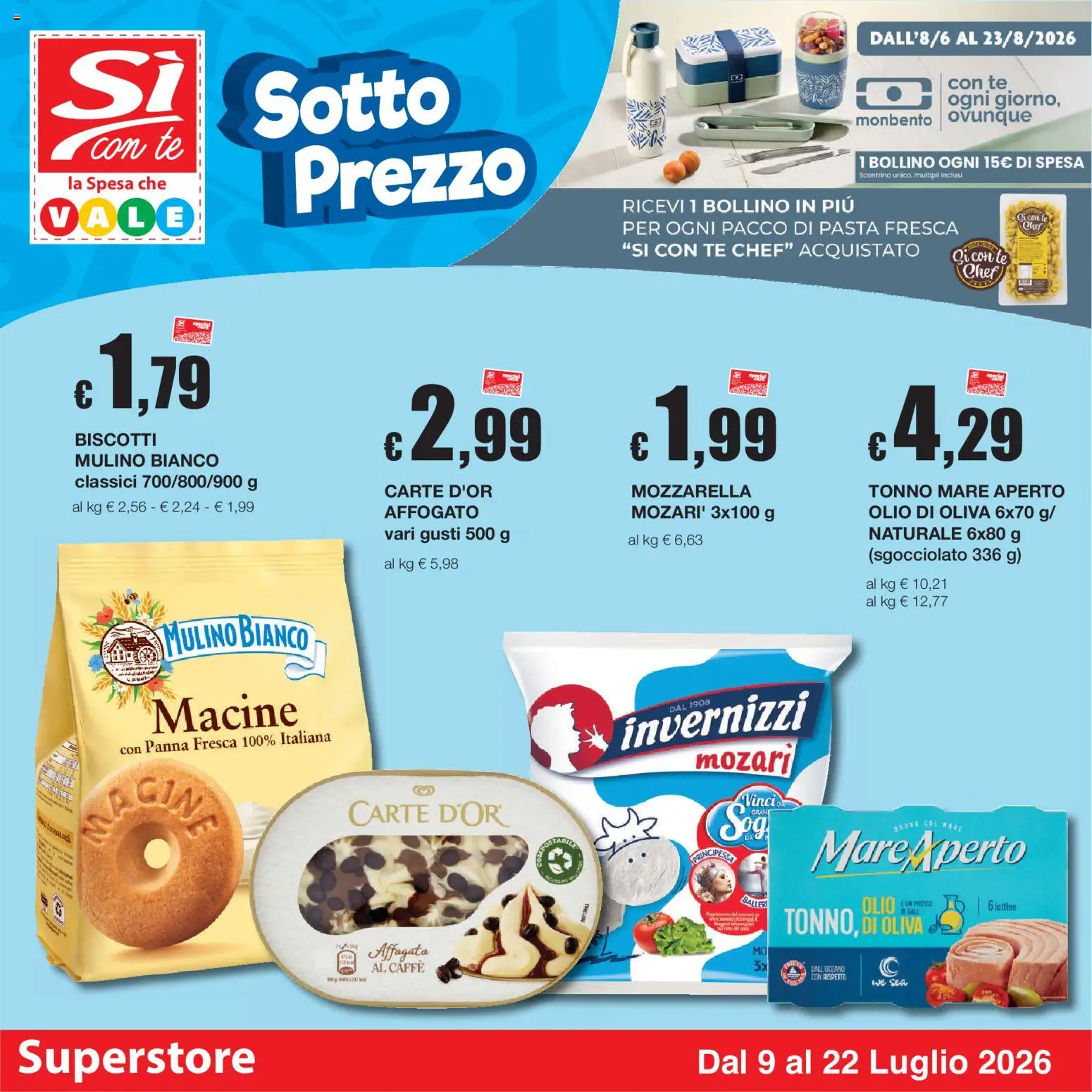 Volantino Sì con Te del 09/07/2026 | Pagina: 1 | Prodotti: Biscotti, Mozzarella, Tonno, Olio di Oliva