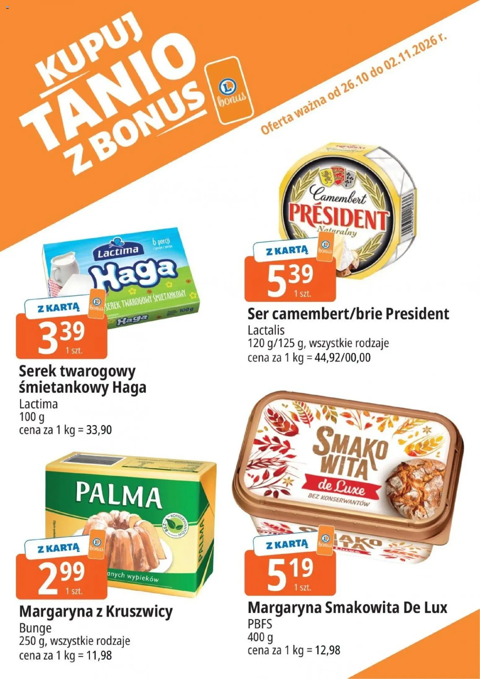 E.Leclerc gazetka - Kupuj Tanio Z Bonus od 26.10.2026 | Strona: 10 | Produkty: Serek, Palma, Camembert, Ser