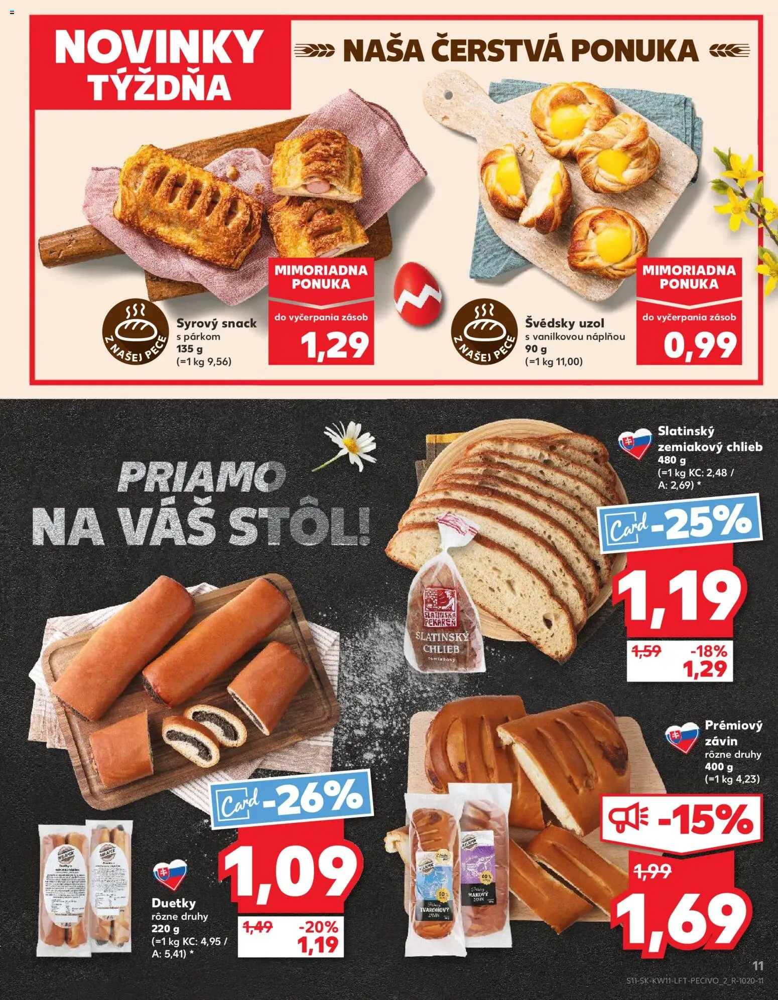 Nové Kaufland akcie – leták je platný od 12.03.2026 | Strana: 11 | Produkty: Stôl, Pekáreň, Chlieb