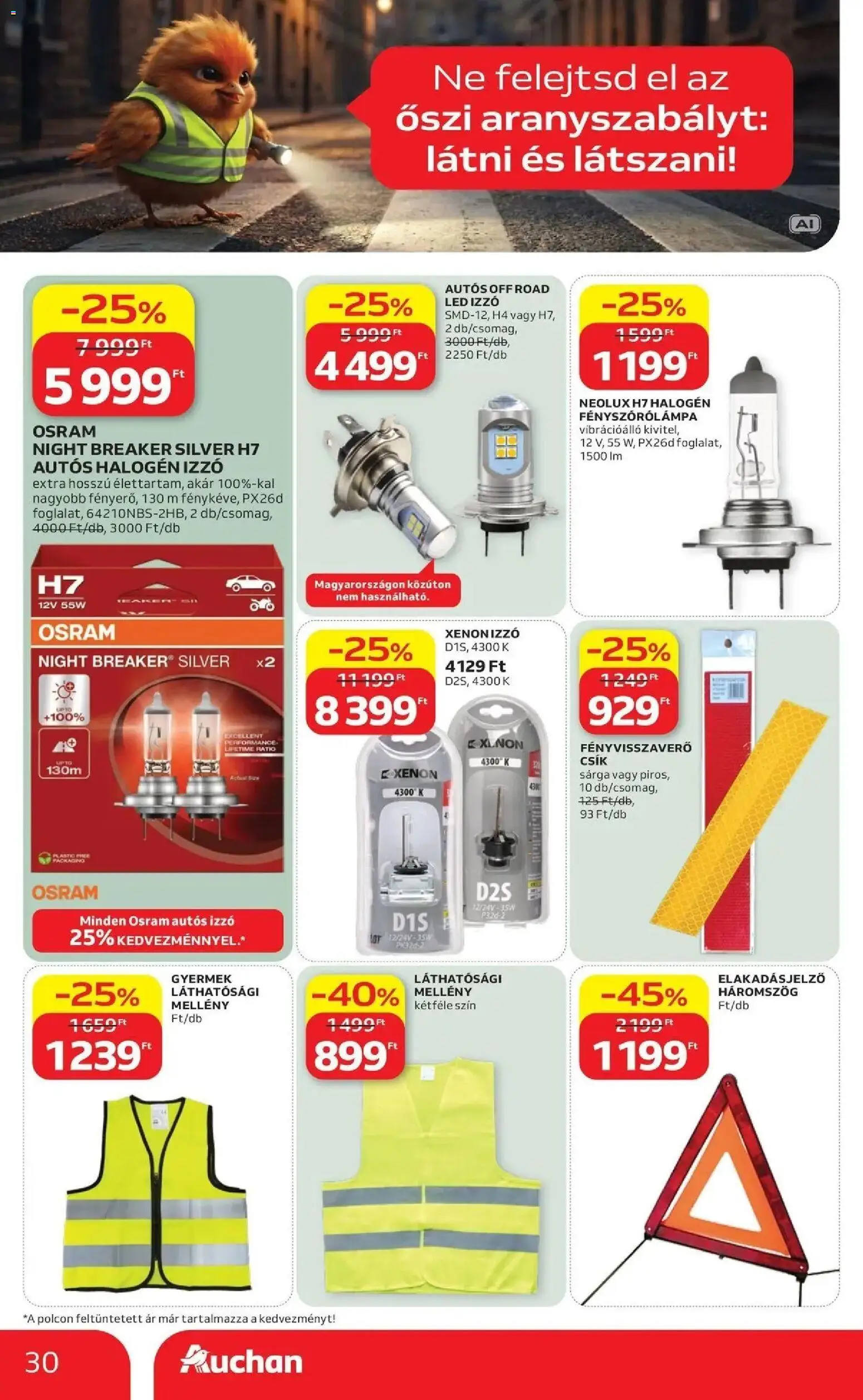 Auchan akciós ujság - amely érvényes a következő dátumtól: 2026.09.24. | Oldal: 30 | Termékek: Lé, Izzó, LED, Mellény
