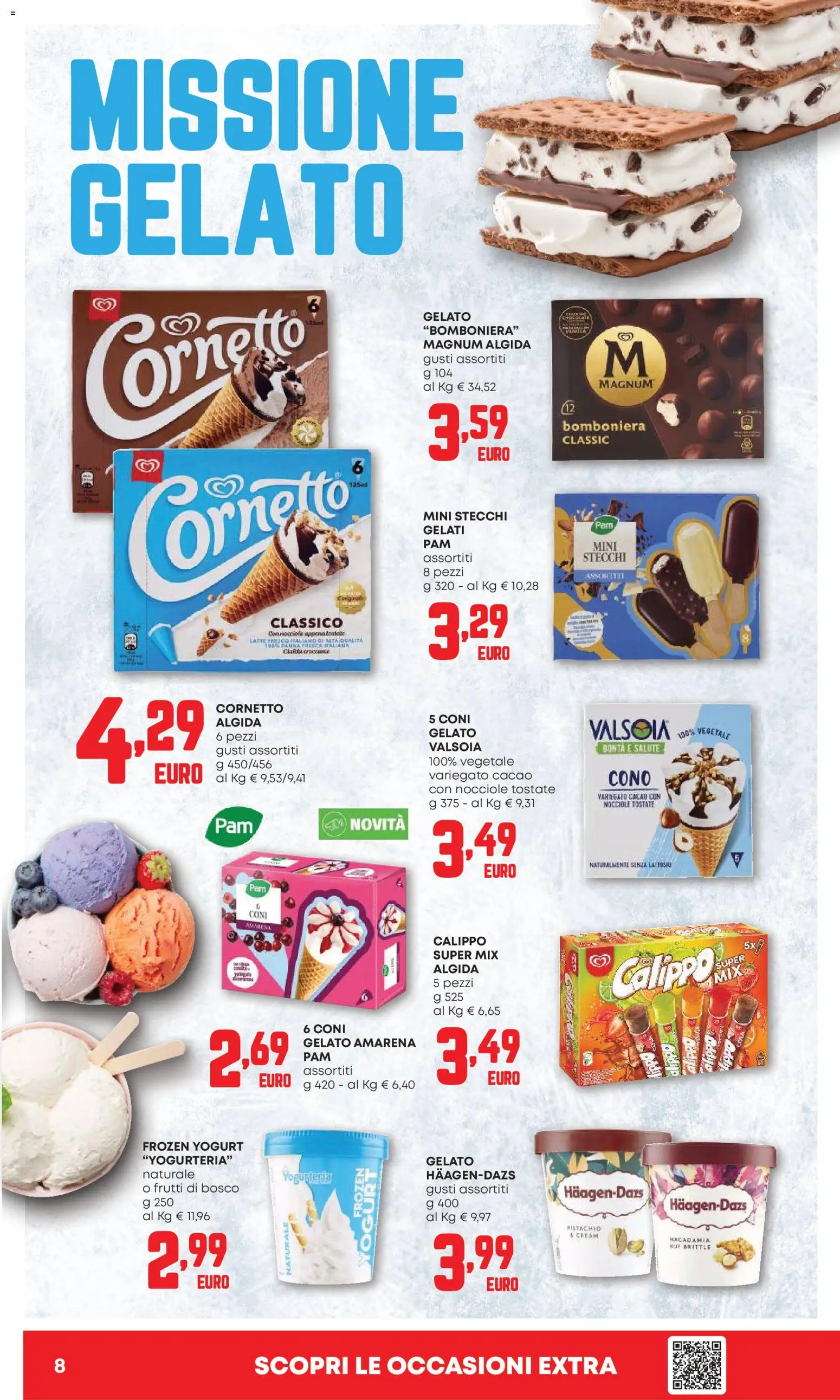 Volantino PAM del 04.06.2026 | Pagina: 8 | Prodotti: Yogurt, Cornetto, Latte, Nocciole