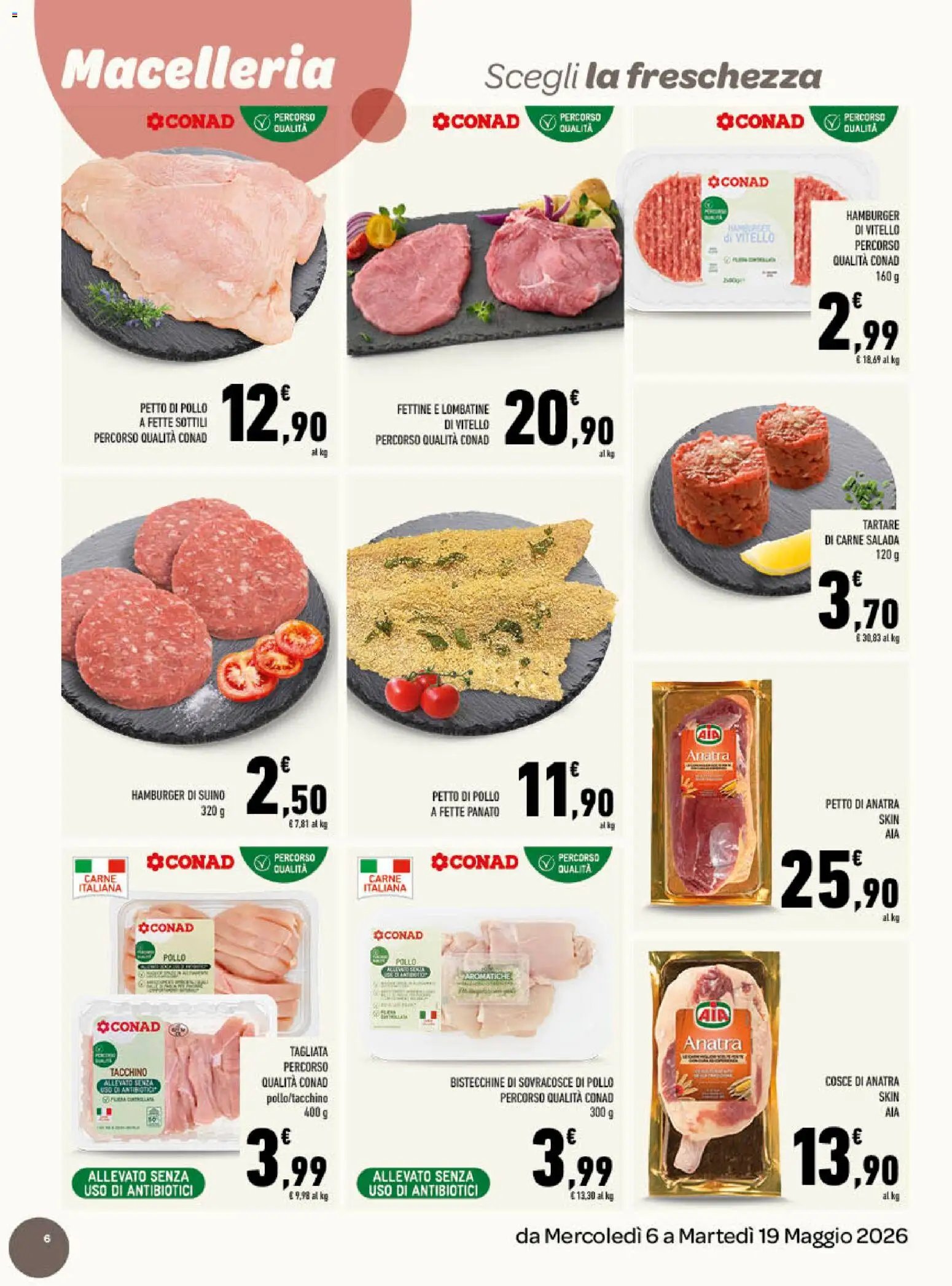 Volantino Conad del 06.05.2026 | Pagina: 6 | Prodotti: Pollo, Suino, Tacchino, Vitello