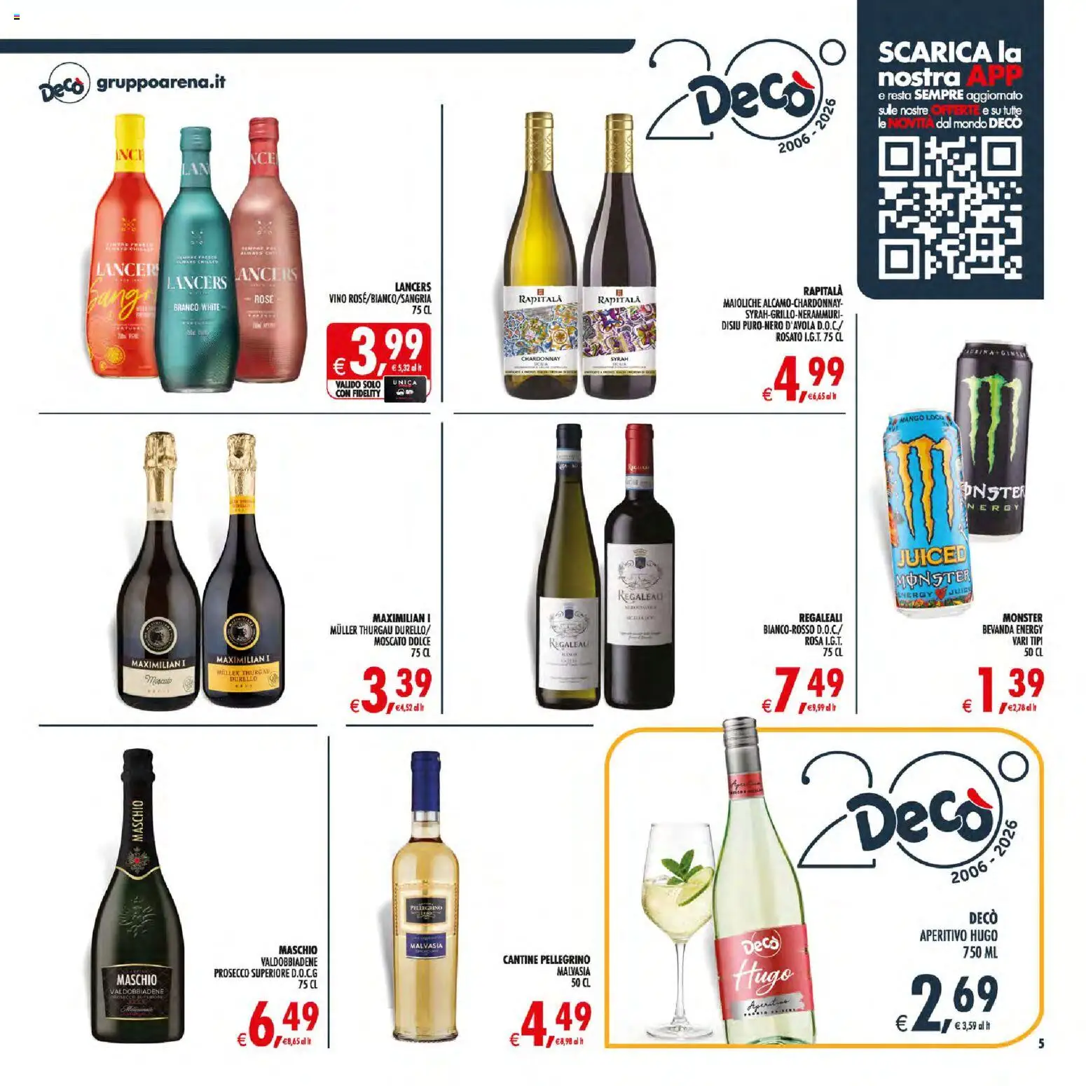Volantino Decò del 21/07/2026 | Pagina: 5 | Prodotti: Prosecco, Mango, Vino, Aperitivo
